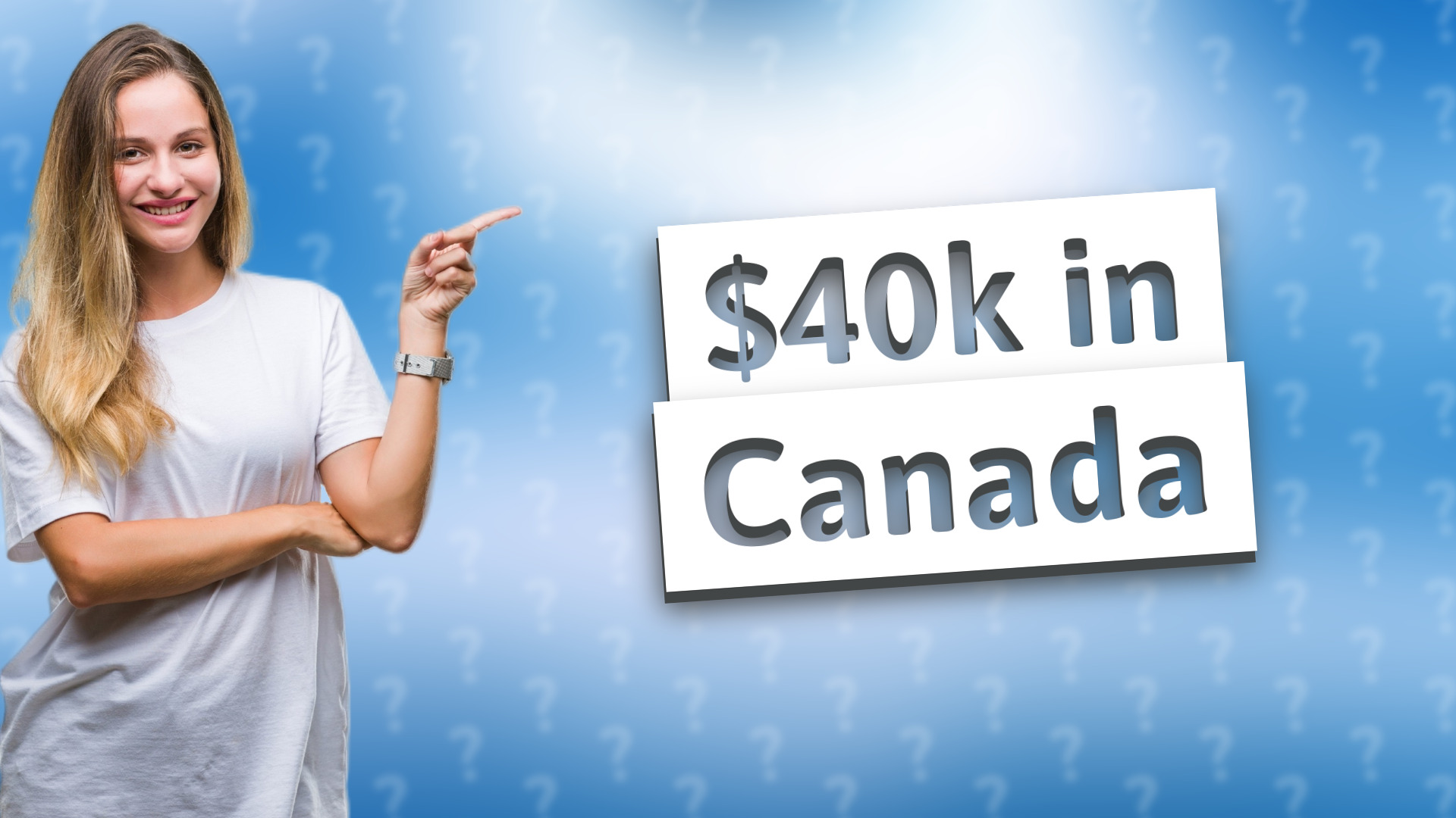 $40k in Canada