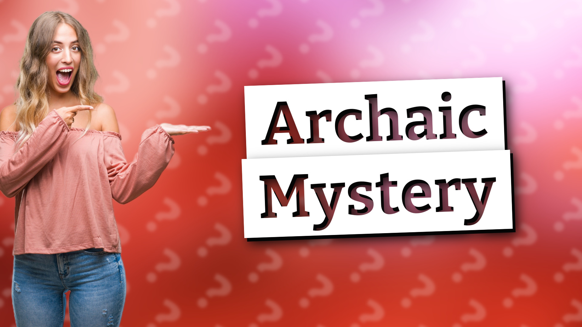 Archaic Mystery
