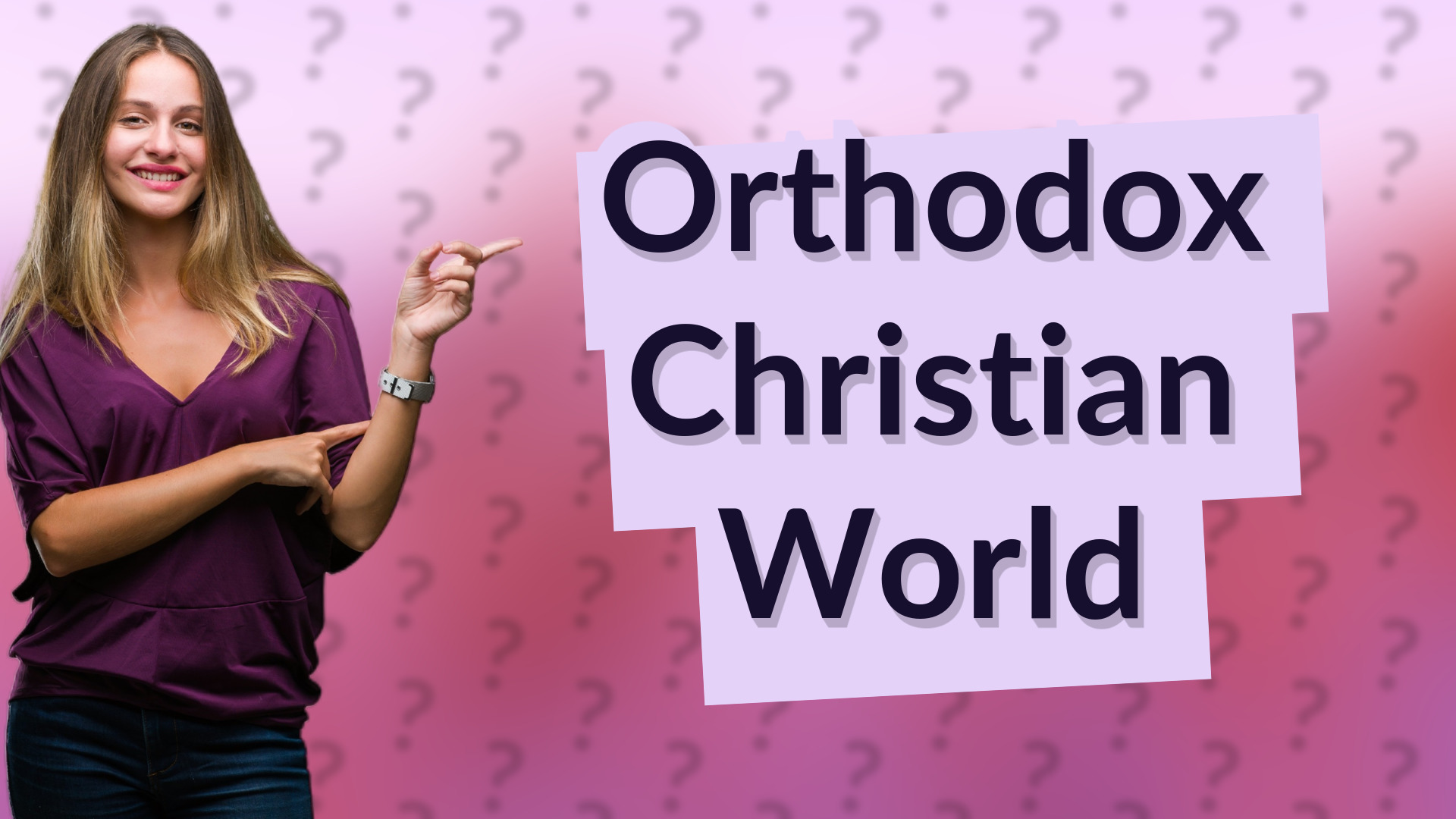 Orthodox Christian World