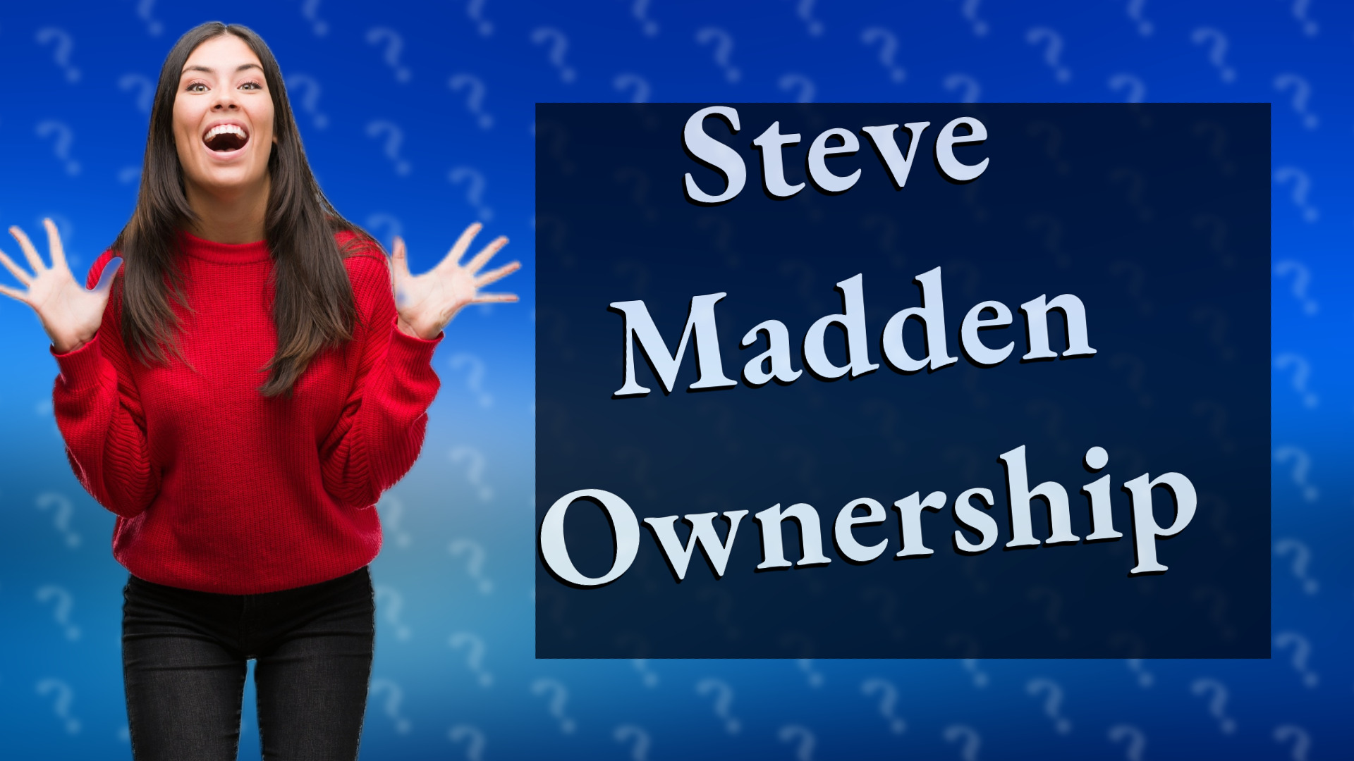 Steve Madden Ownership