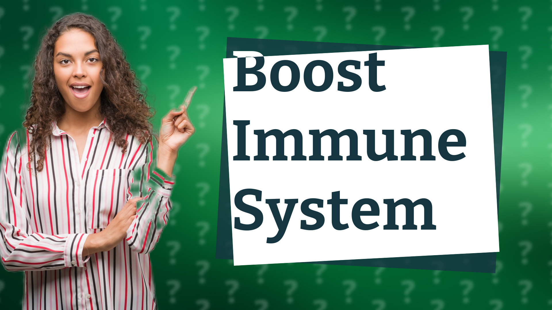 Boost Immune System