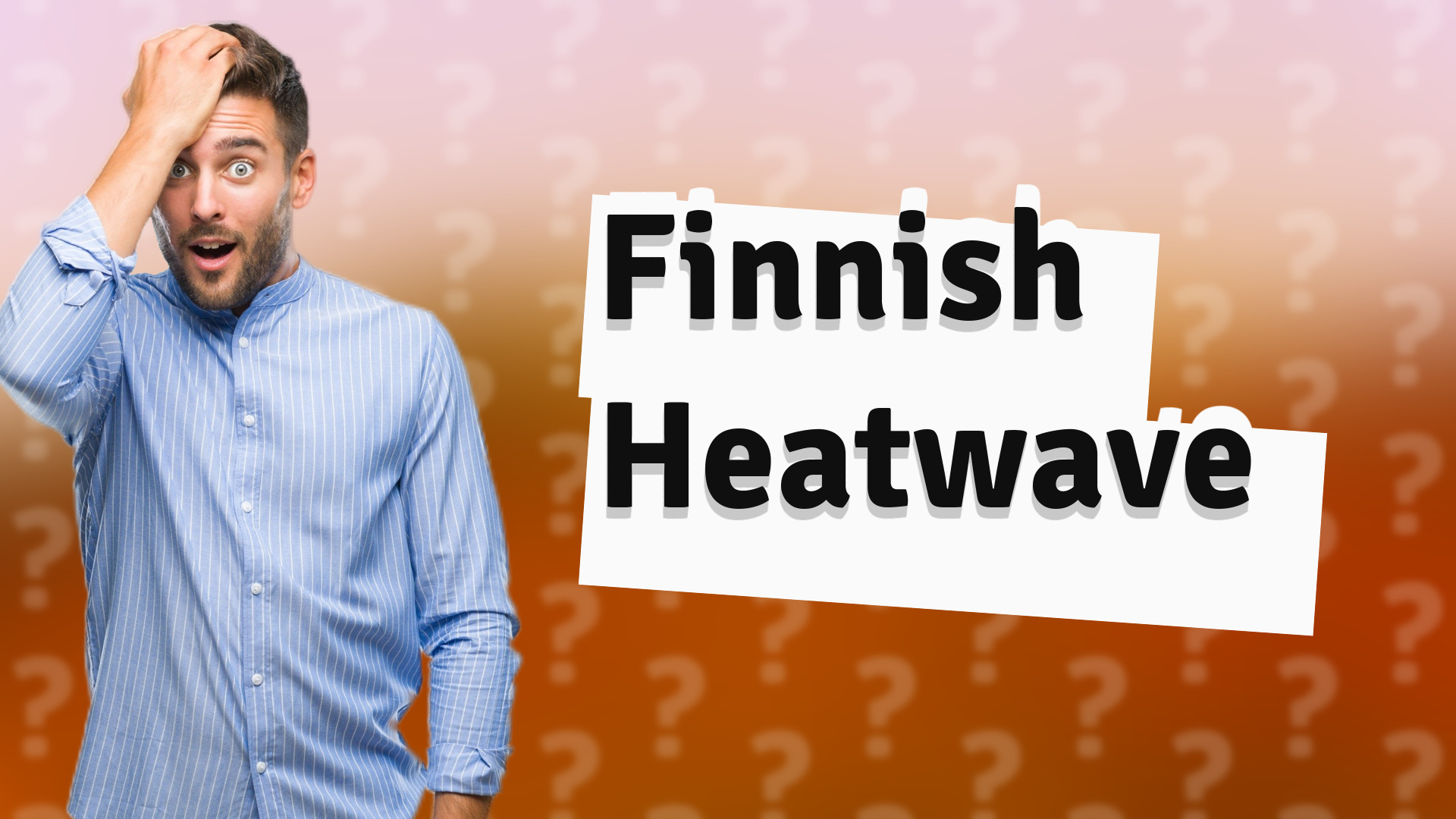 Finnish Heatwave