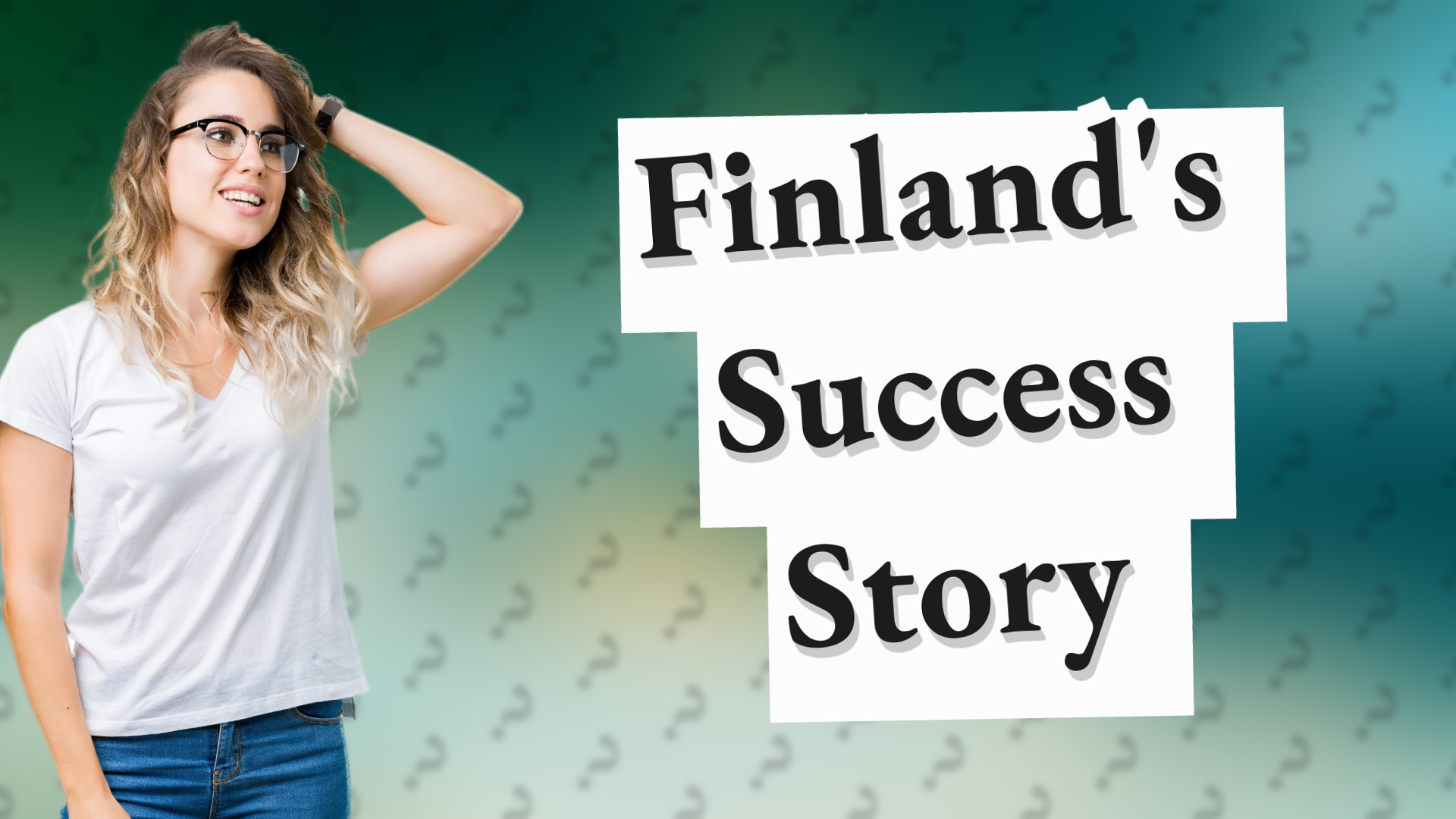 Finland's Success Story