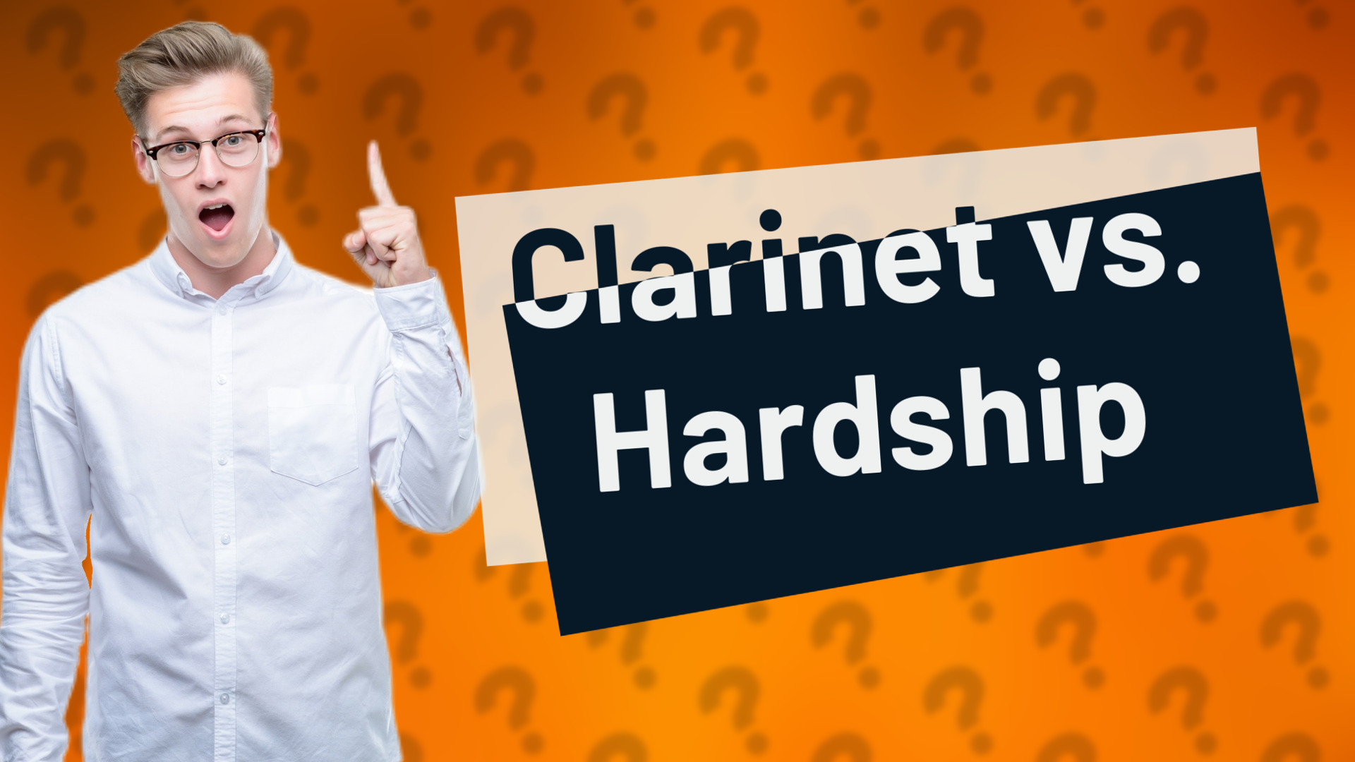Clarinet vs. Hardship