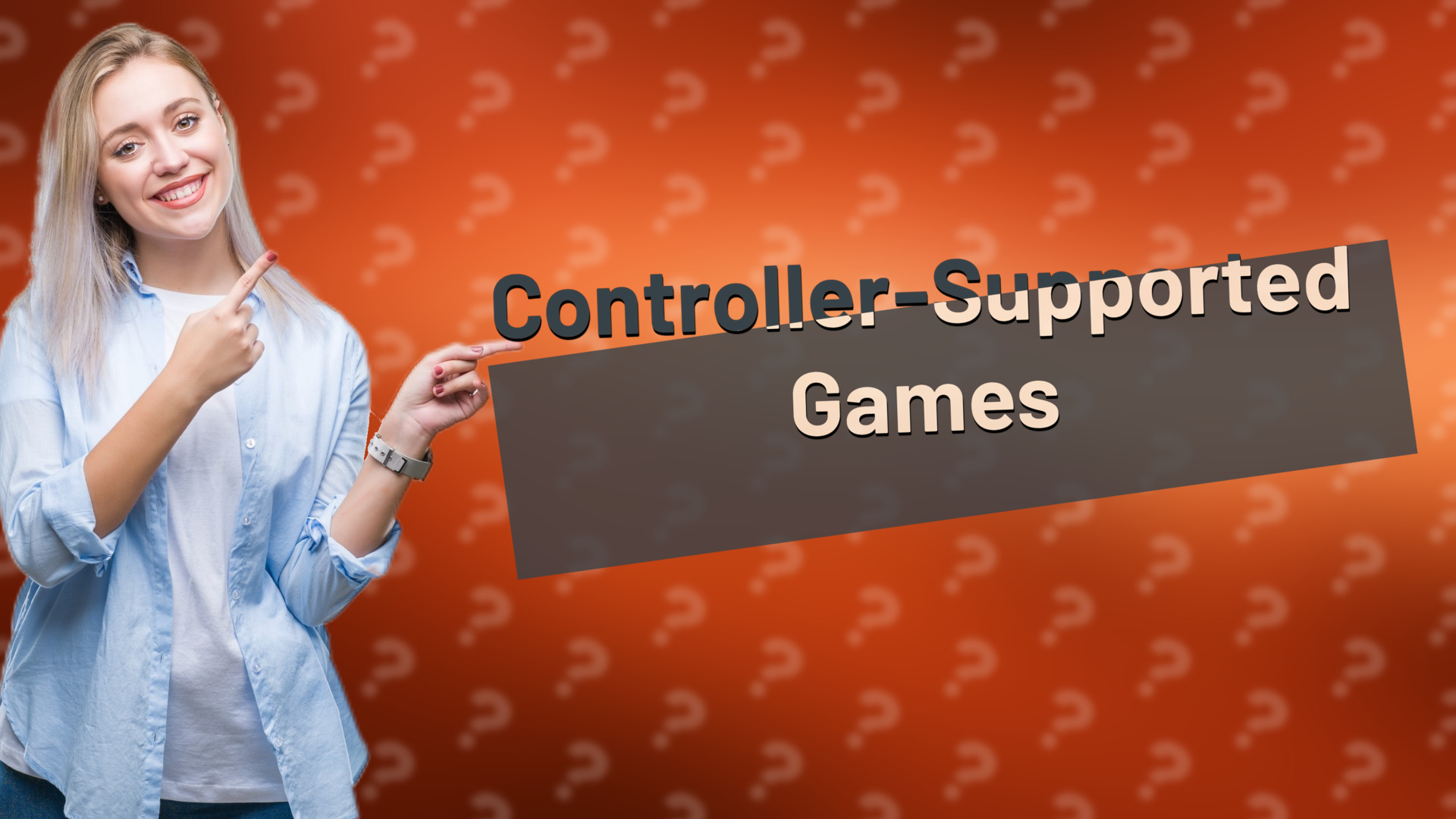 Controller-Supported Games