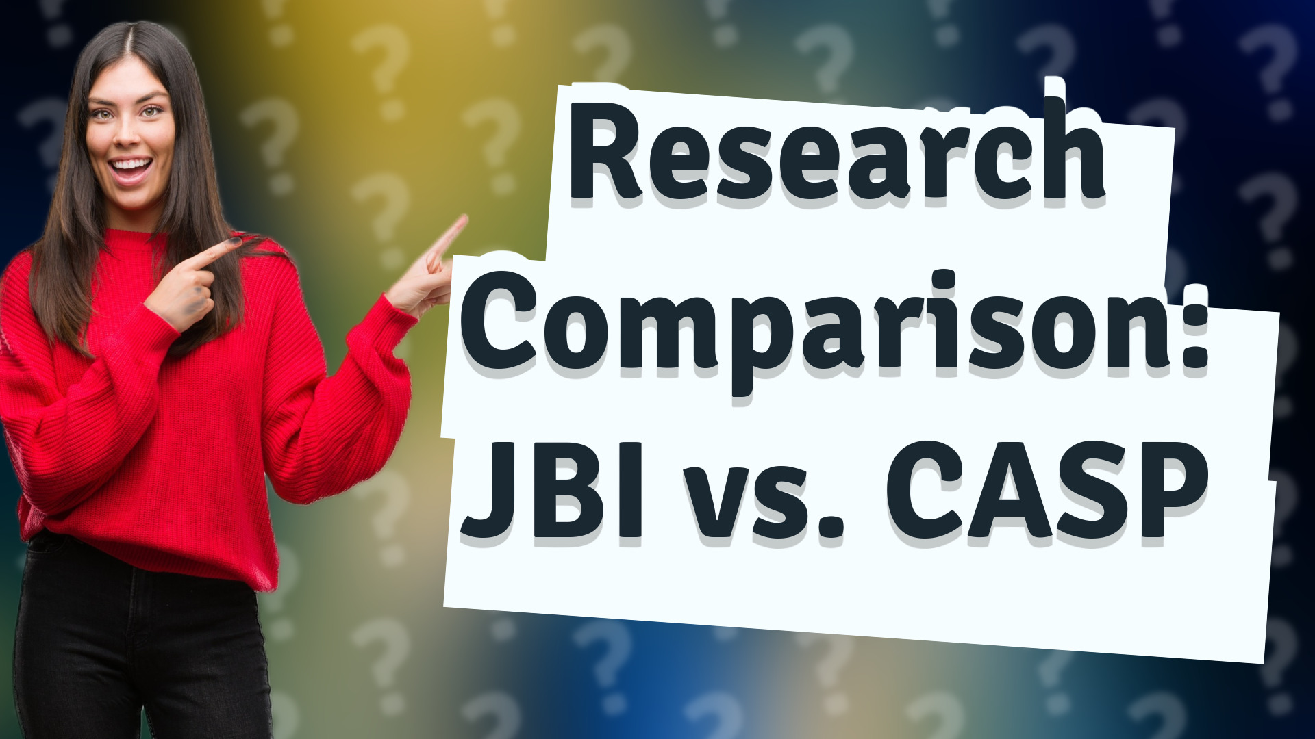 Research Comparison: JBI vs. CASP