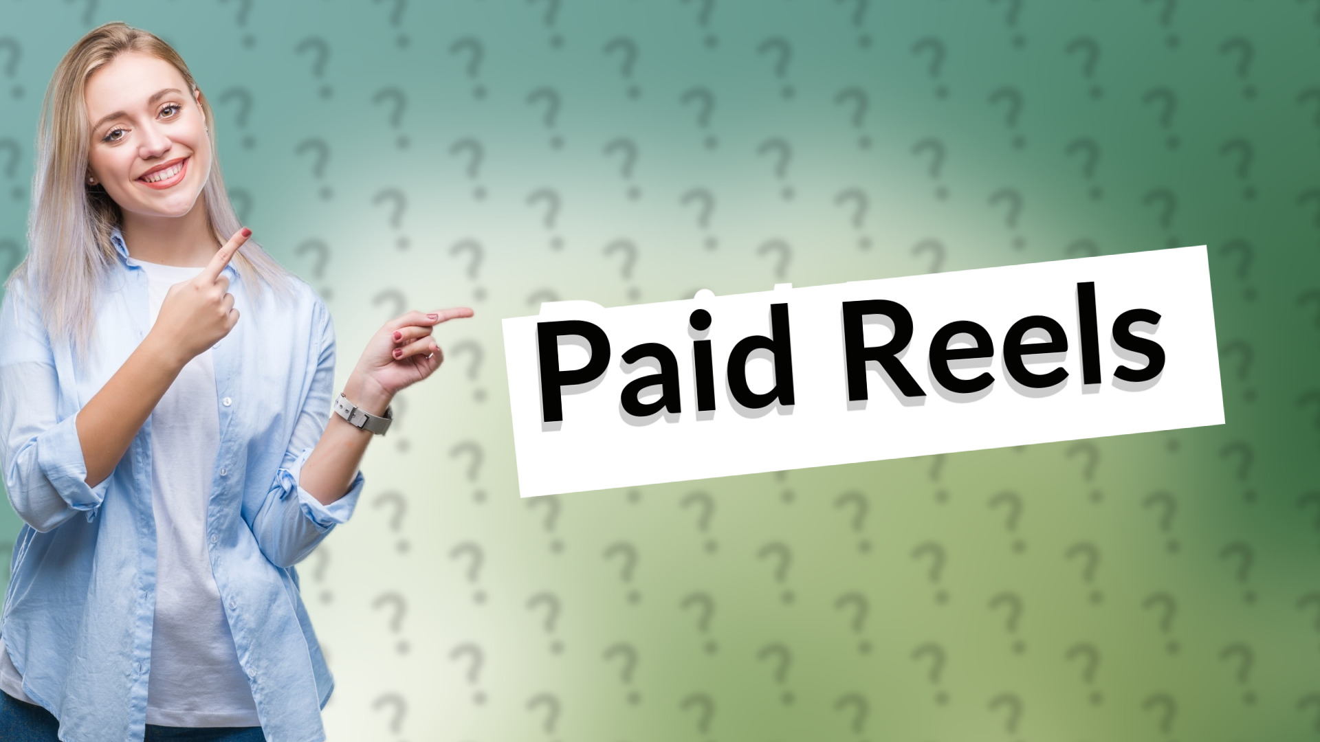 Paid Reels