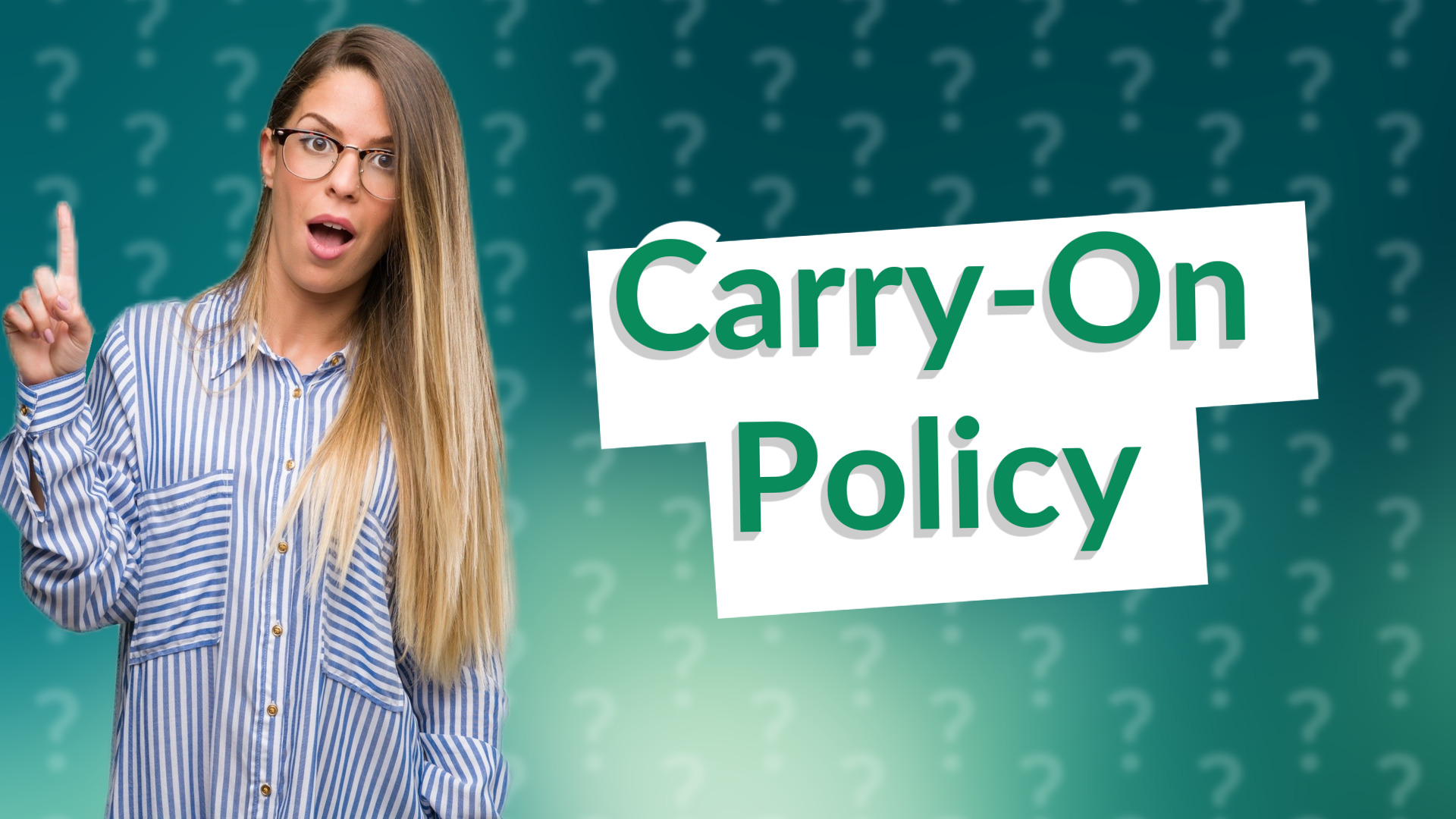 Carry-On Policy