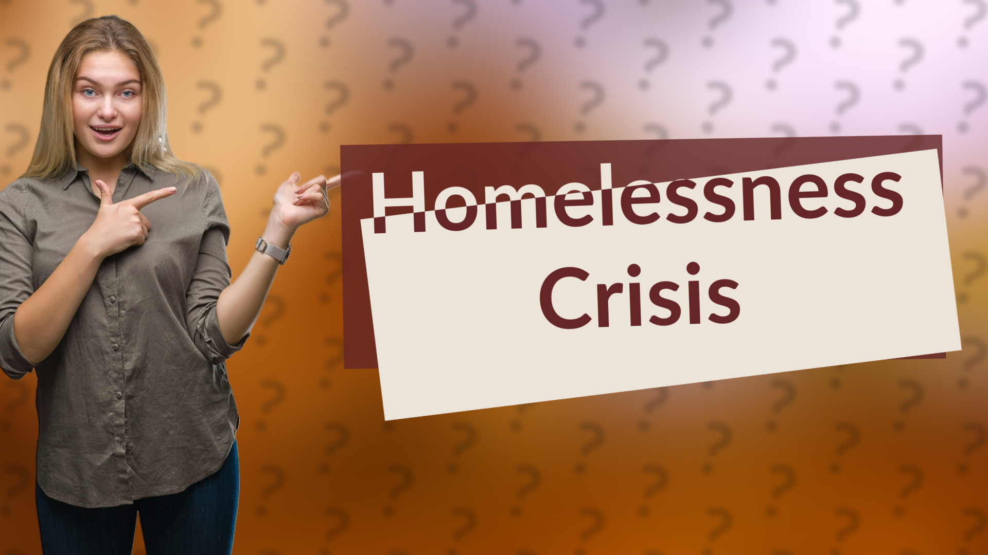Homelessness Crisis