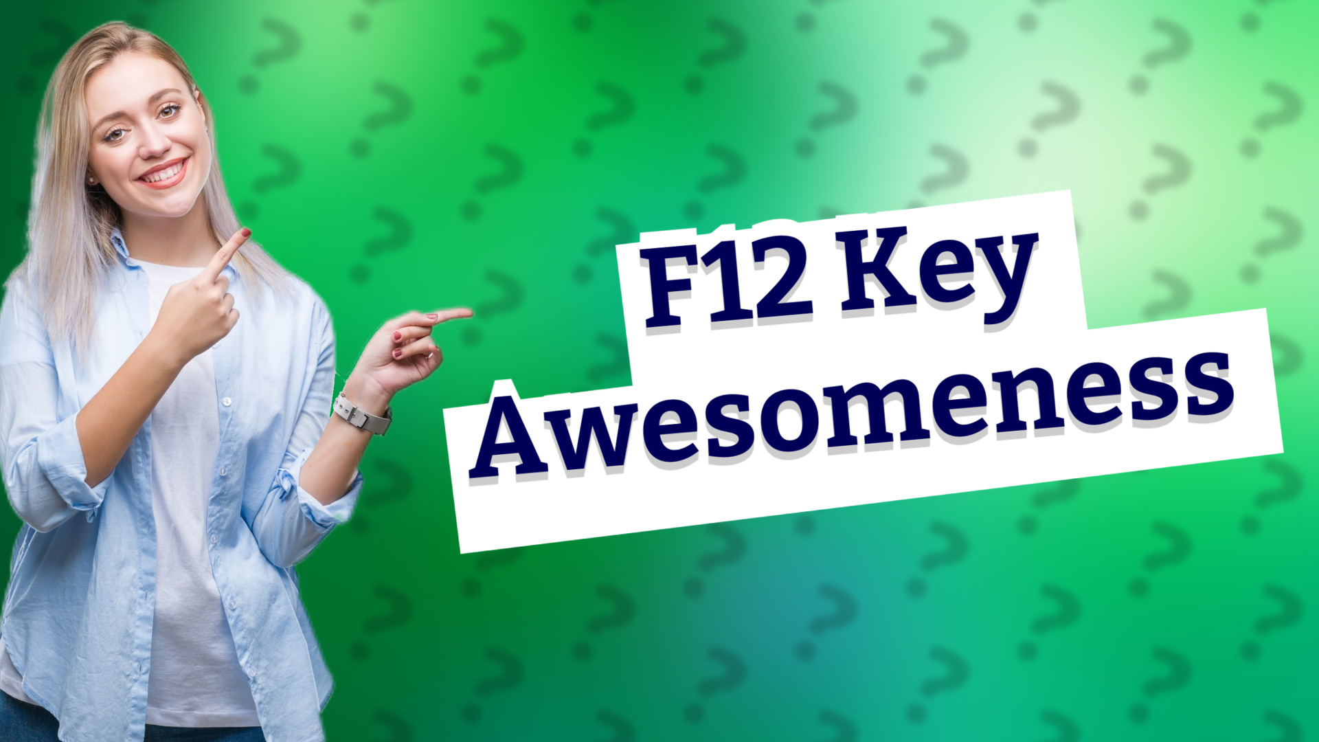 F12 Key Awesomeness
