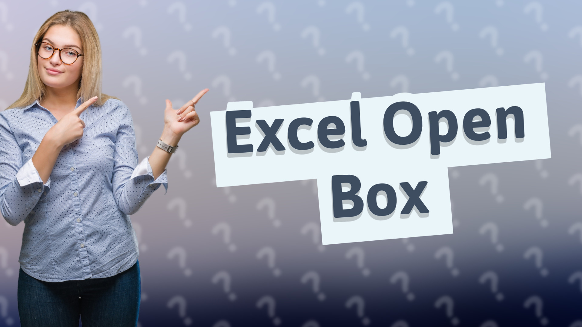 Excel Open Box