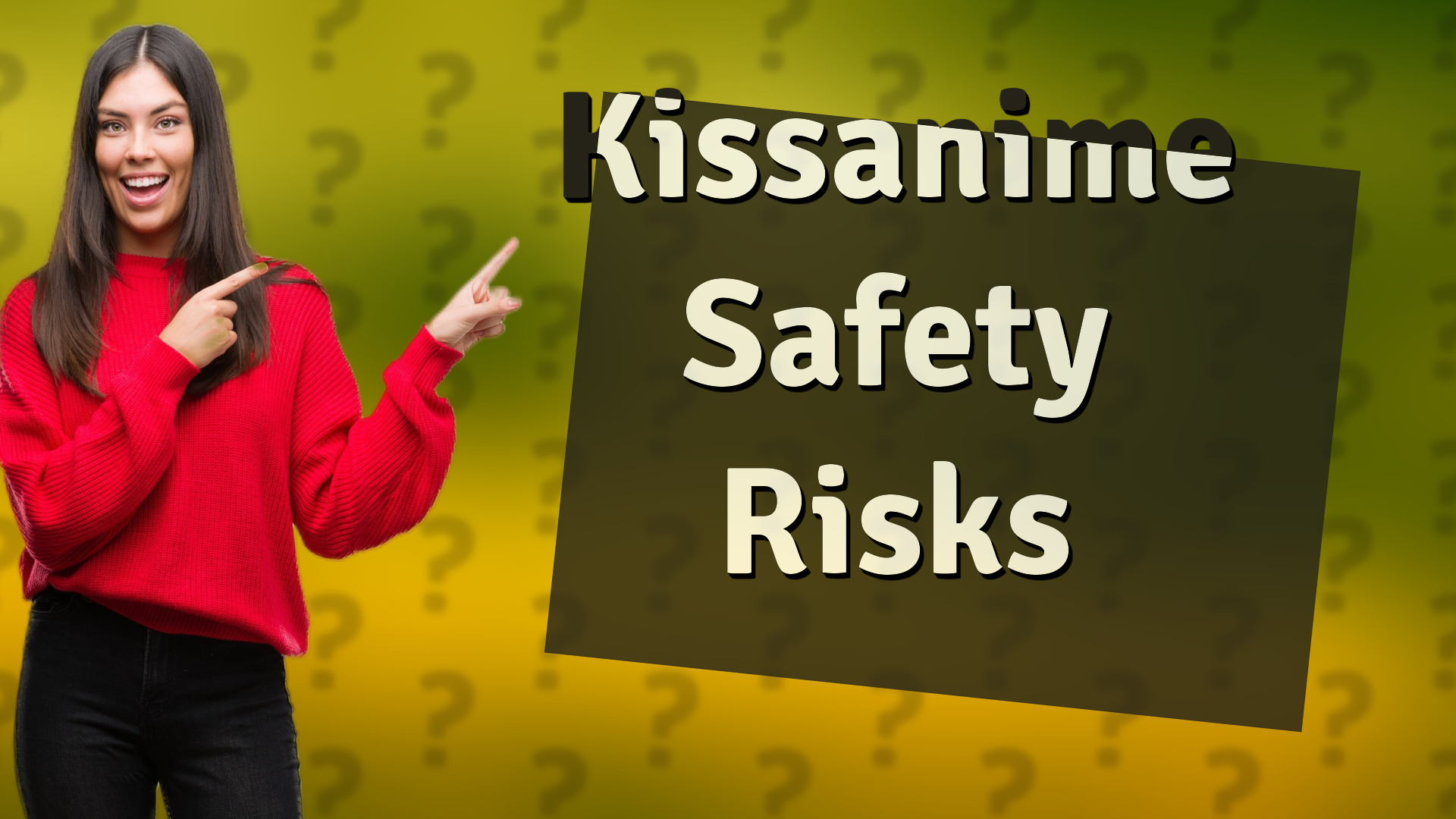 Kissanime Safety Risks