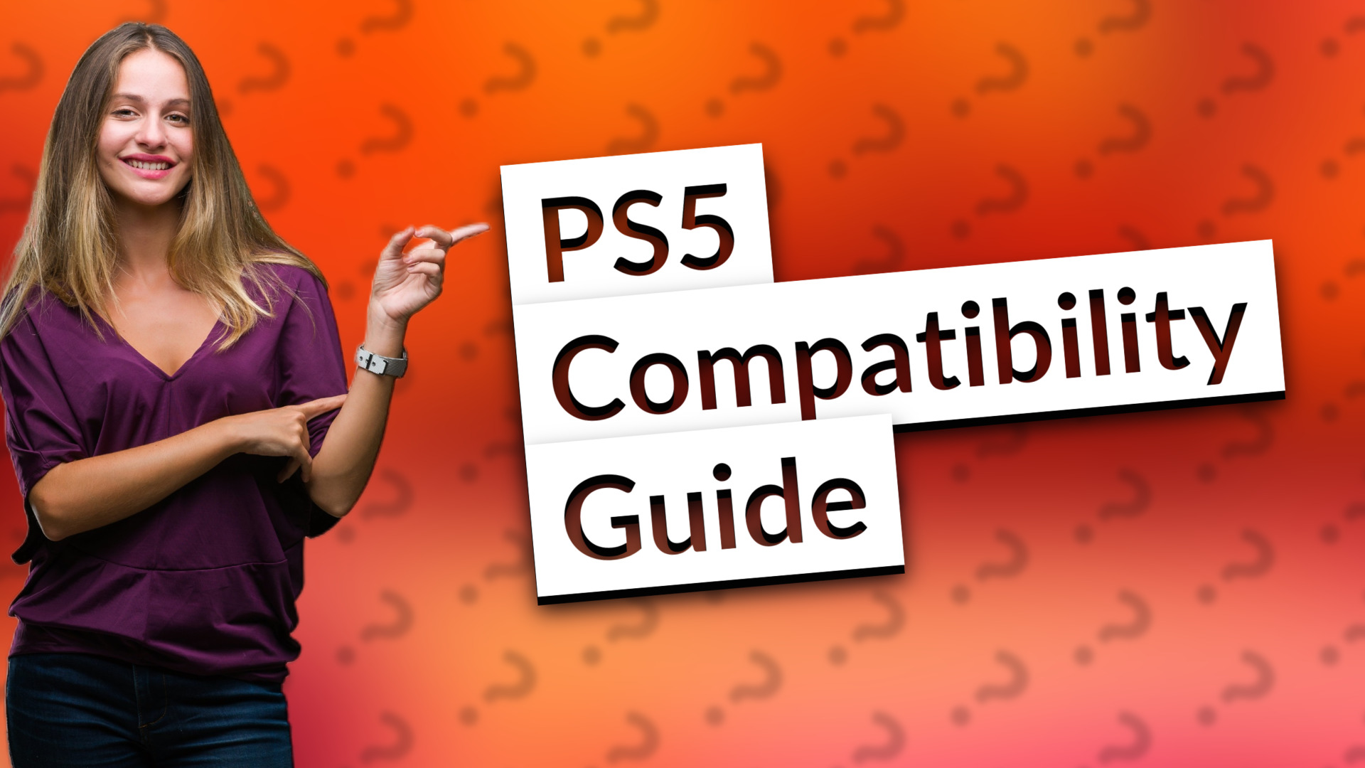 PS5 Compatibility Guide