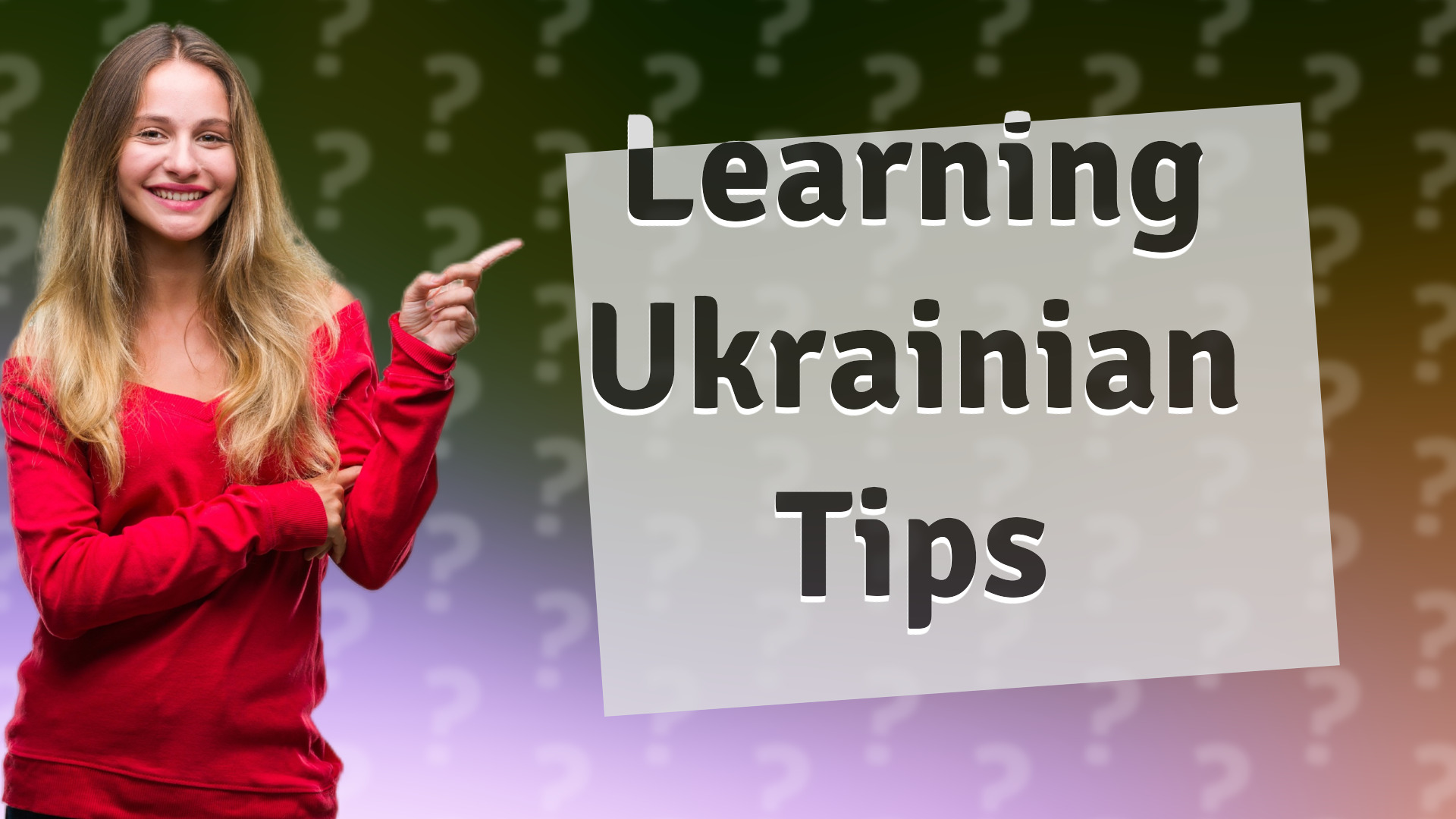 Learning Ukrainian Tips