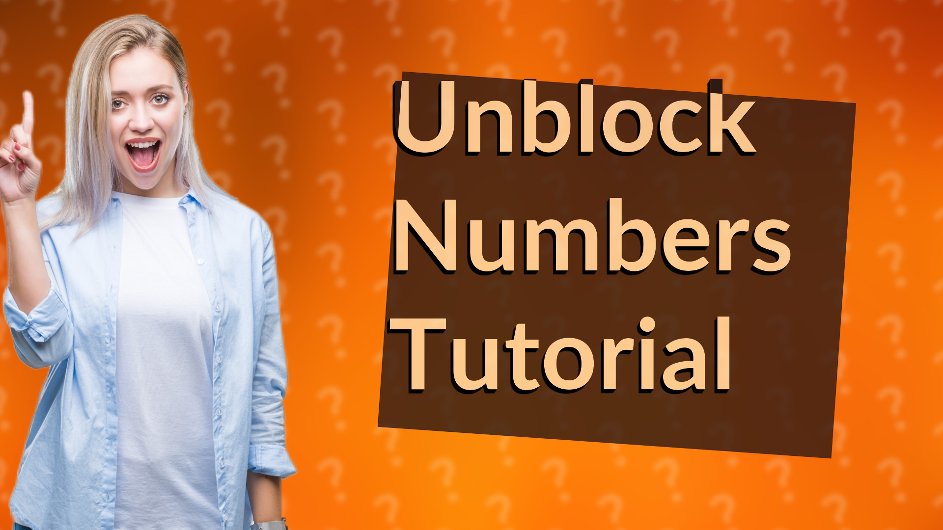 Unblock Numbers Tutorial