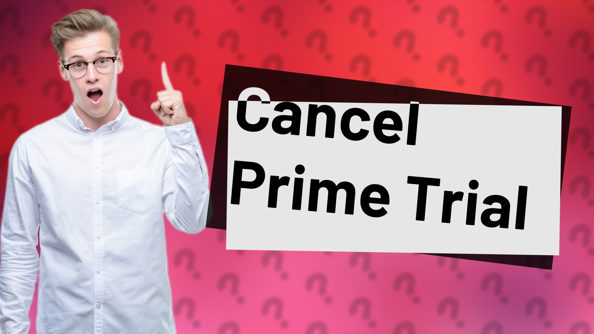 Cancel Prime Trial