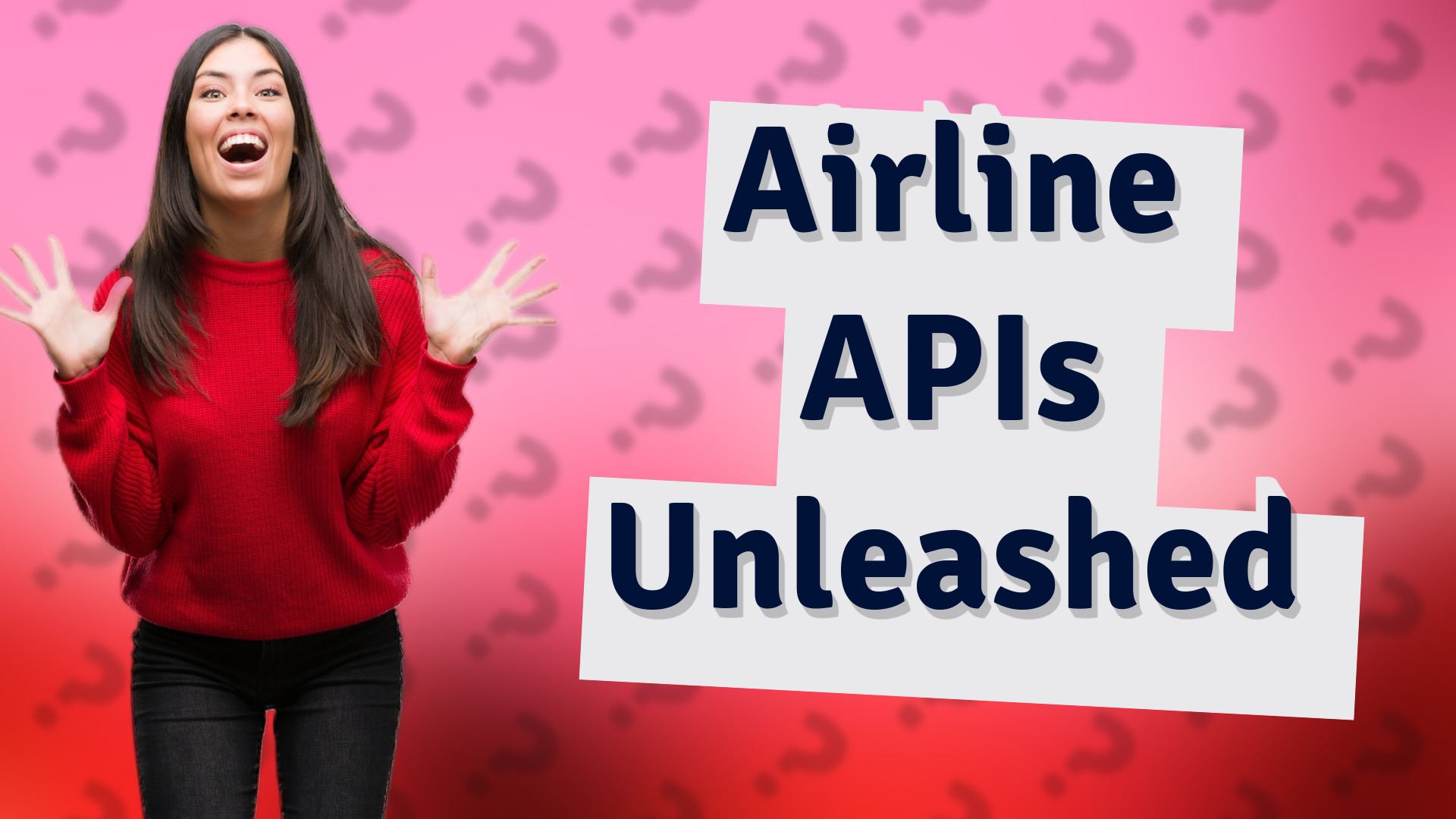 Airline APIs Unleashed