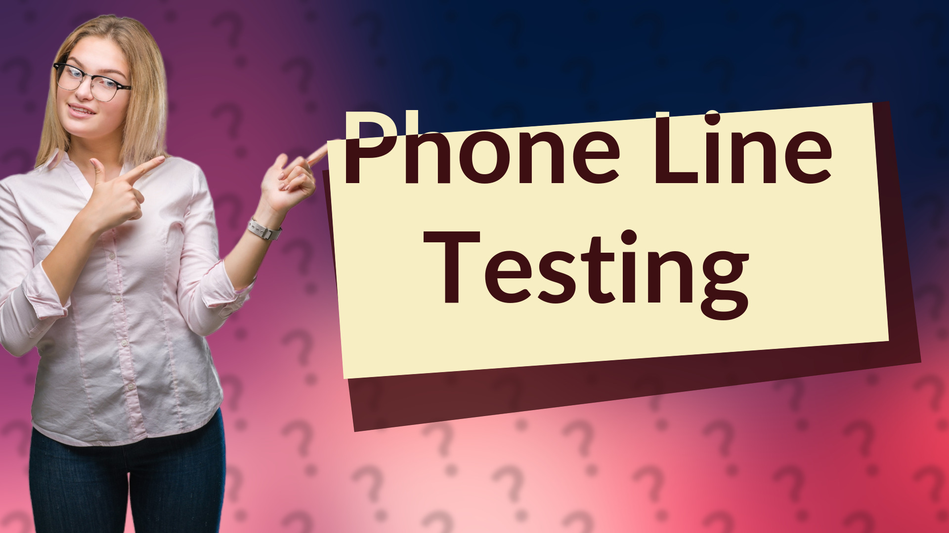 Phone Line Testing