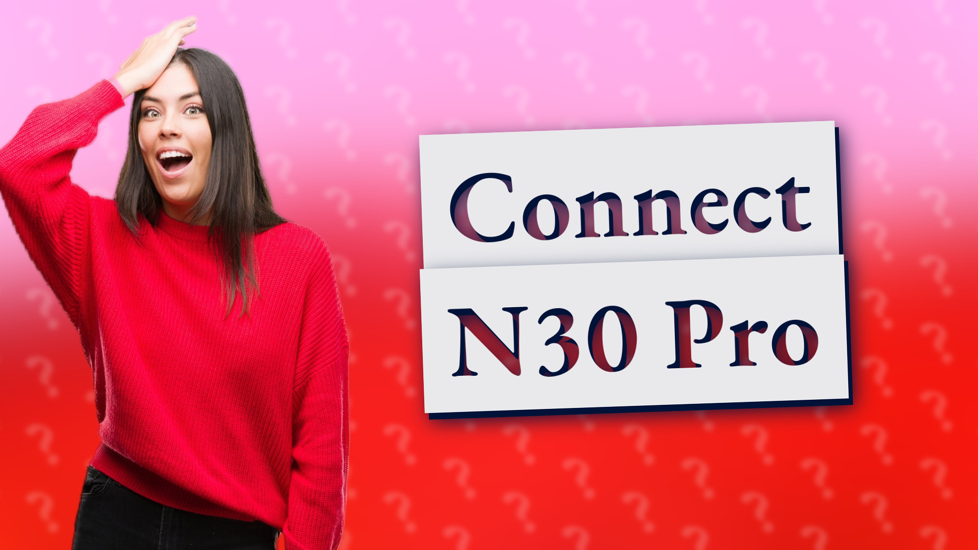 Connect N30 Pro