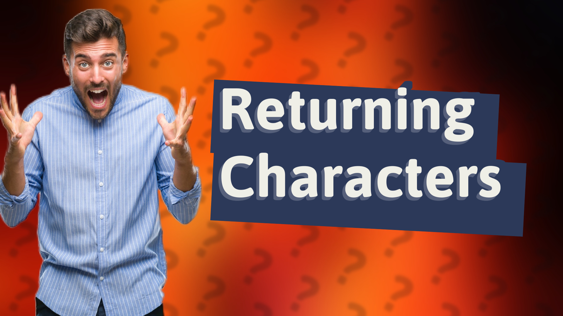Returning Characters