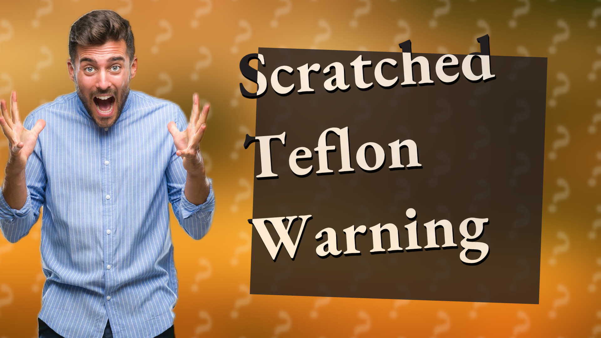 Scratched Teflon Warning