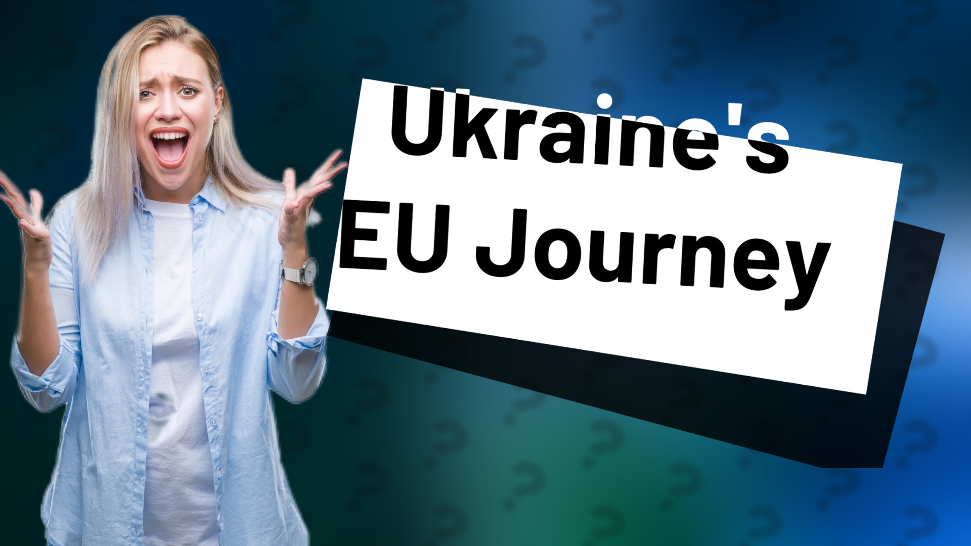 Ukraine's EU Journey