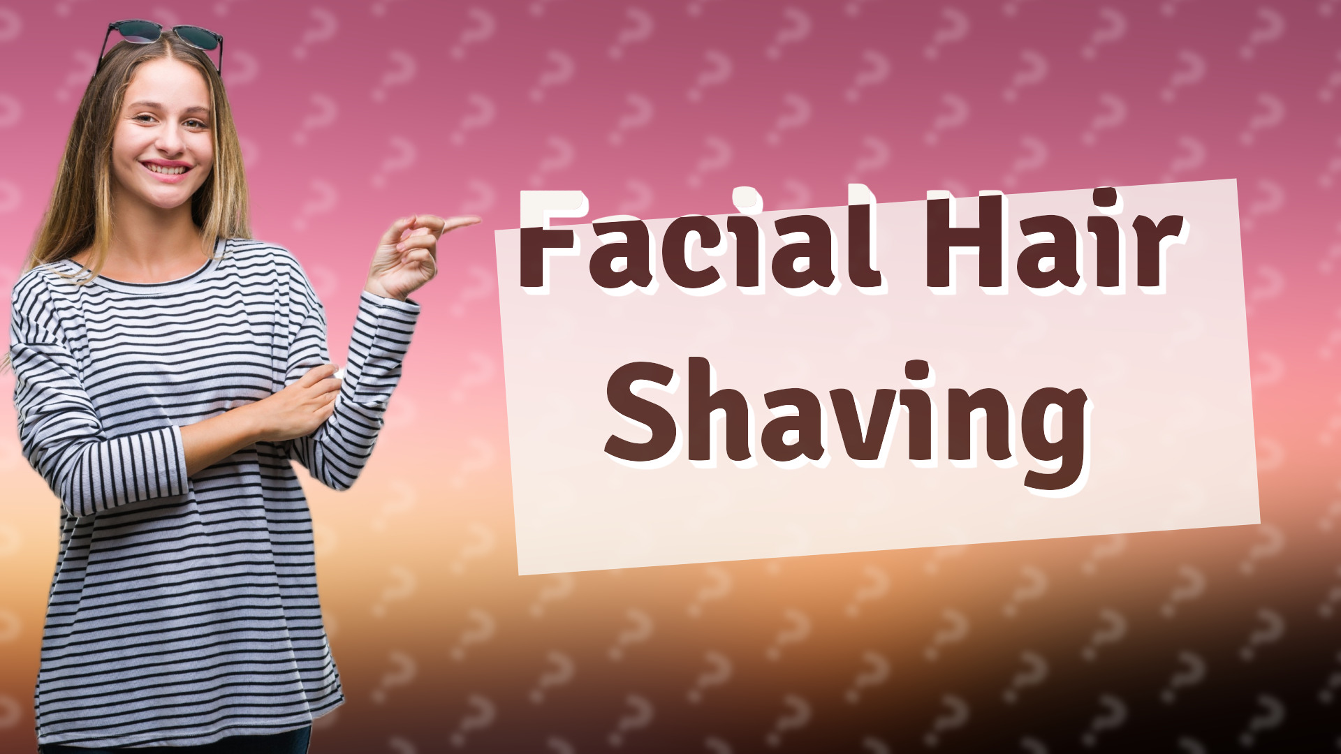 Facial Hair Shaving