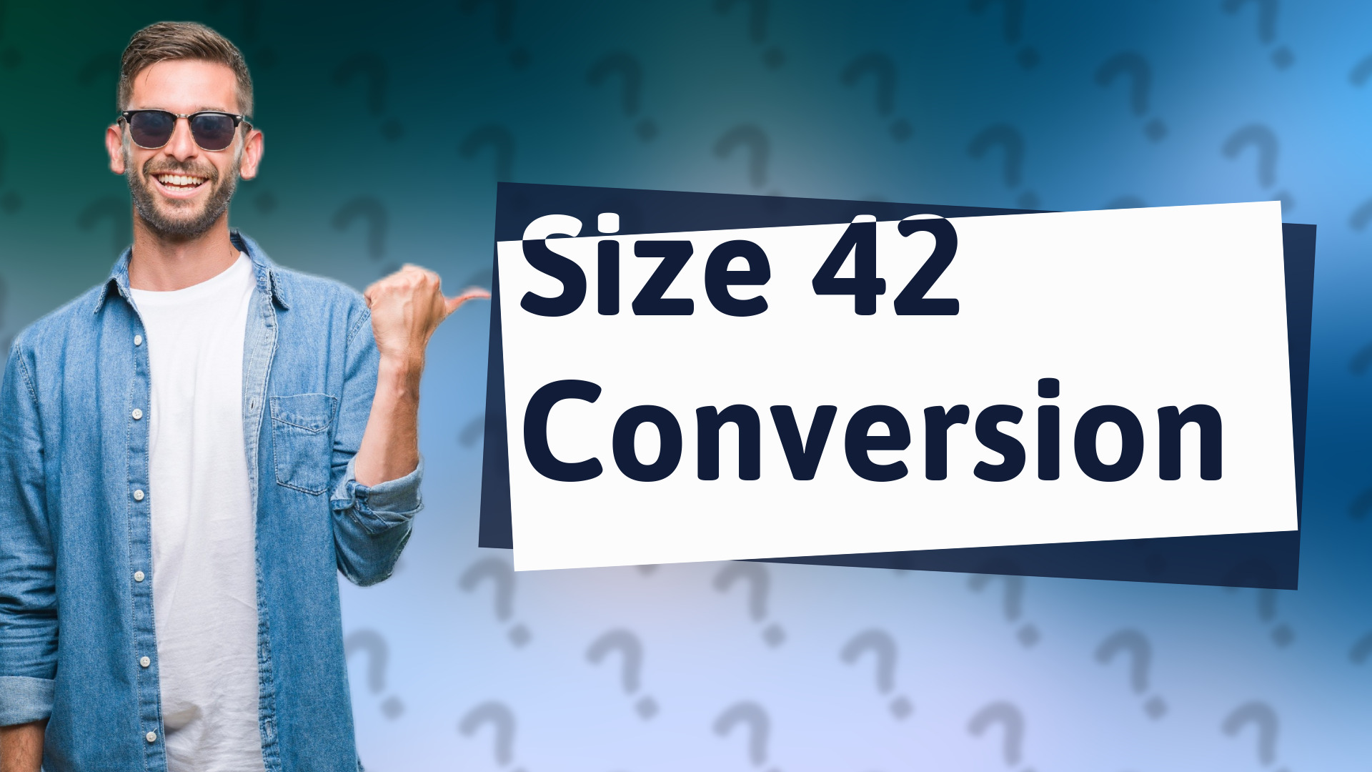 Size 42 Conversion