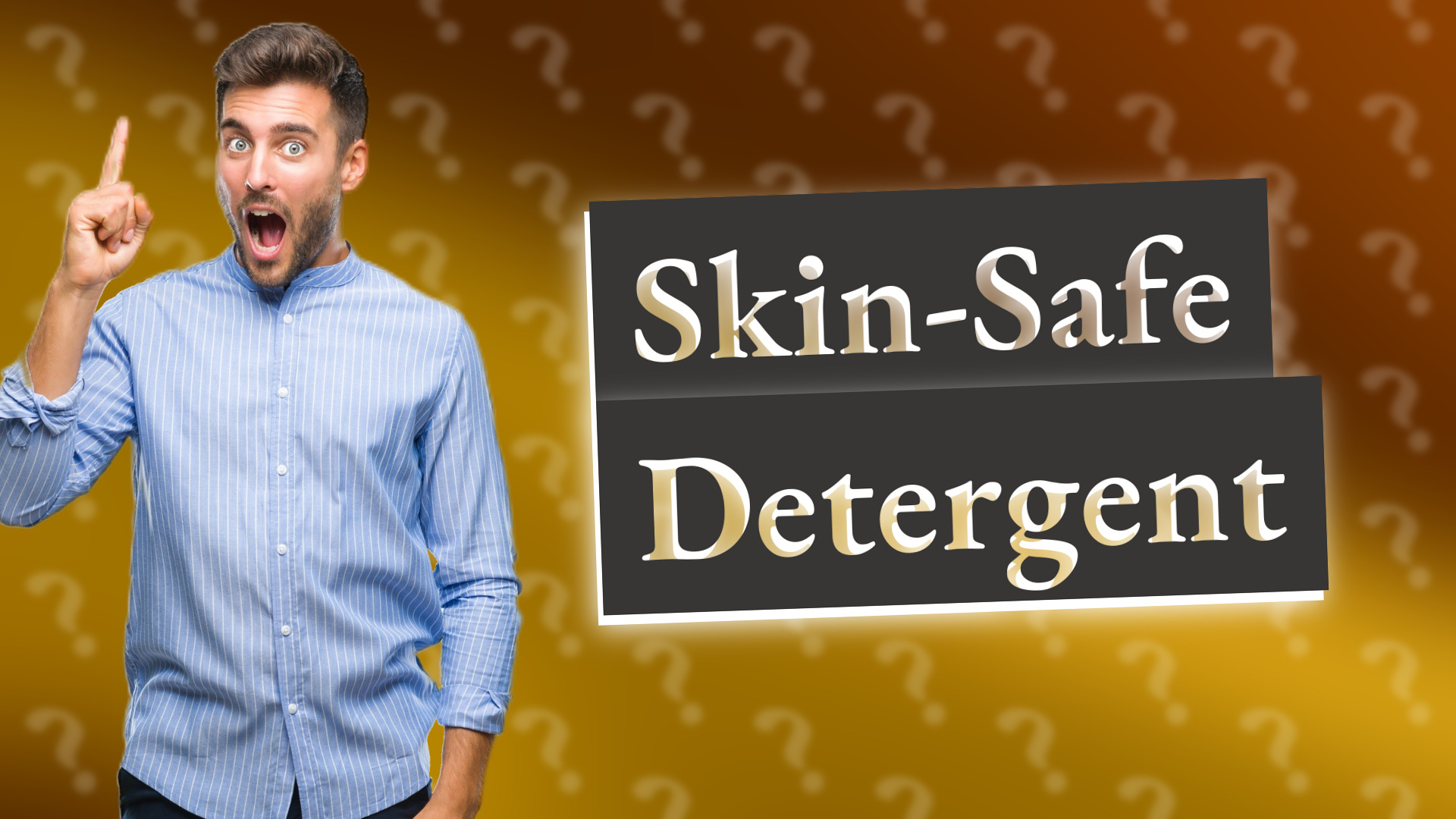 Skin-Safe Detergent