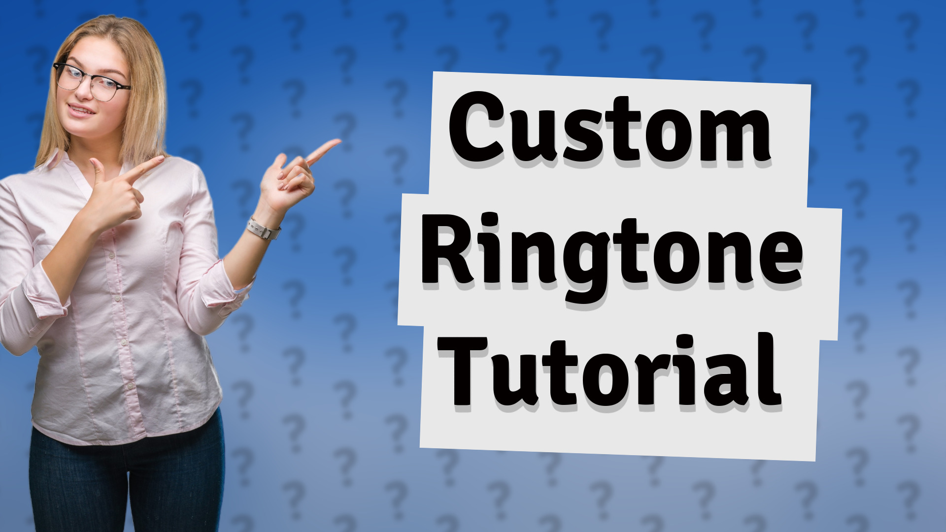 Custom Ringtone Tutorial