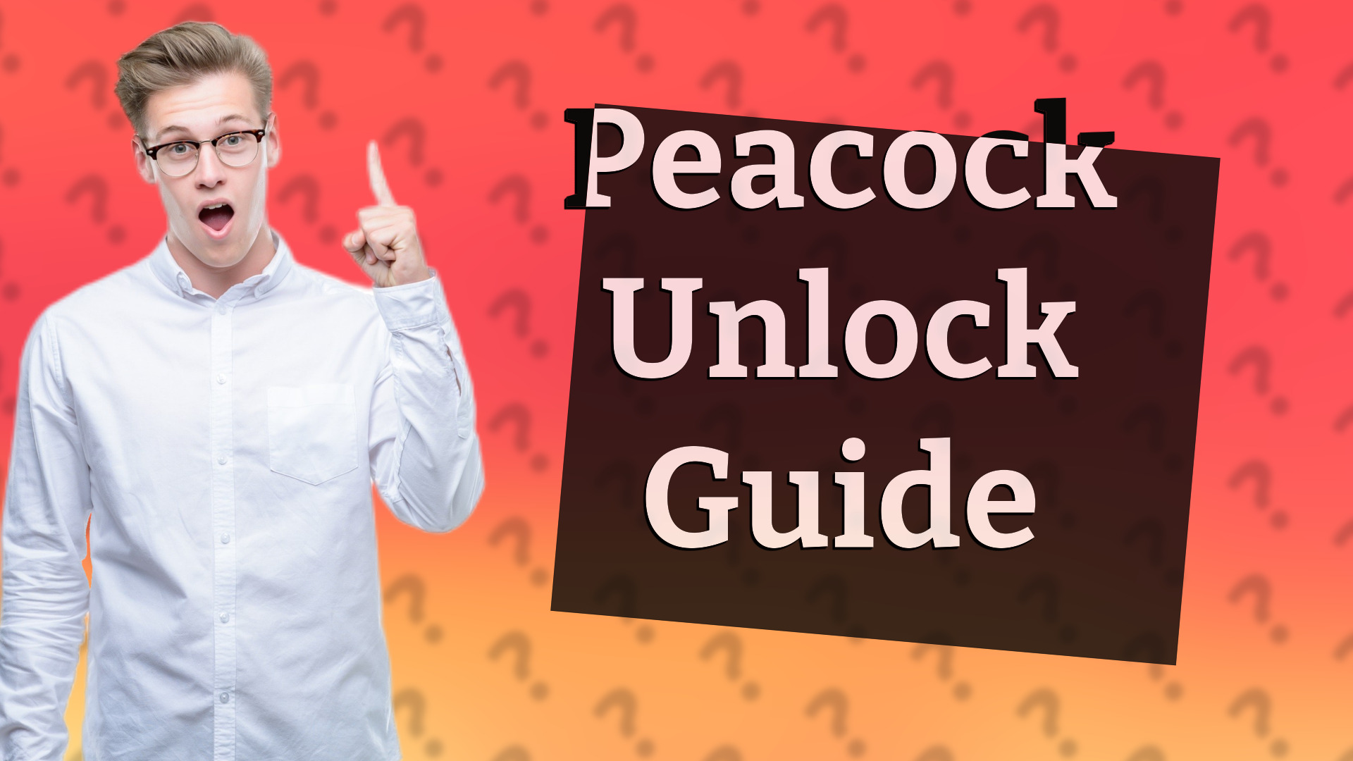 Peacock Unlock Guide