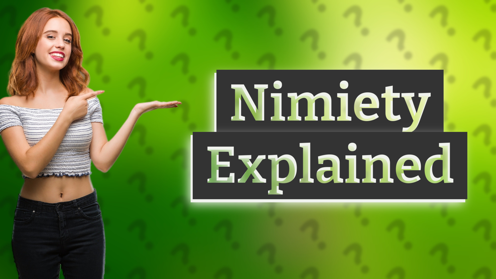 Nimiety Explained