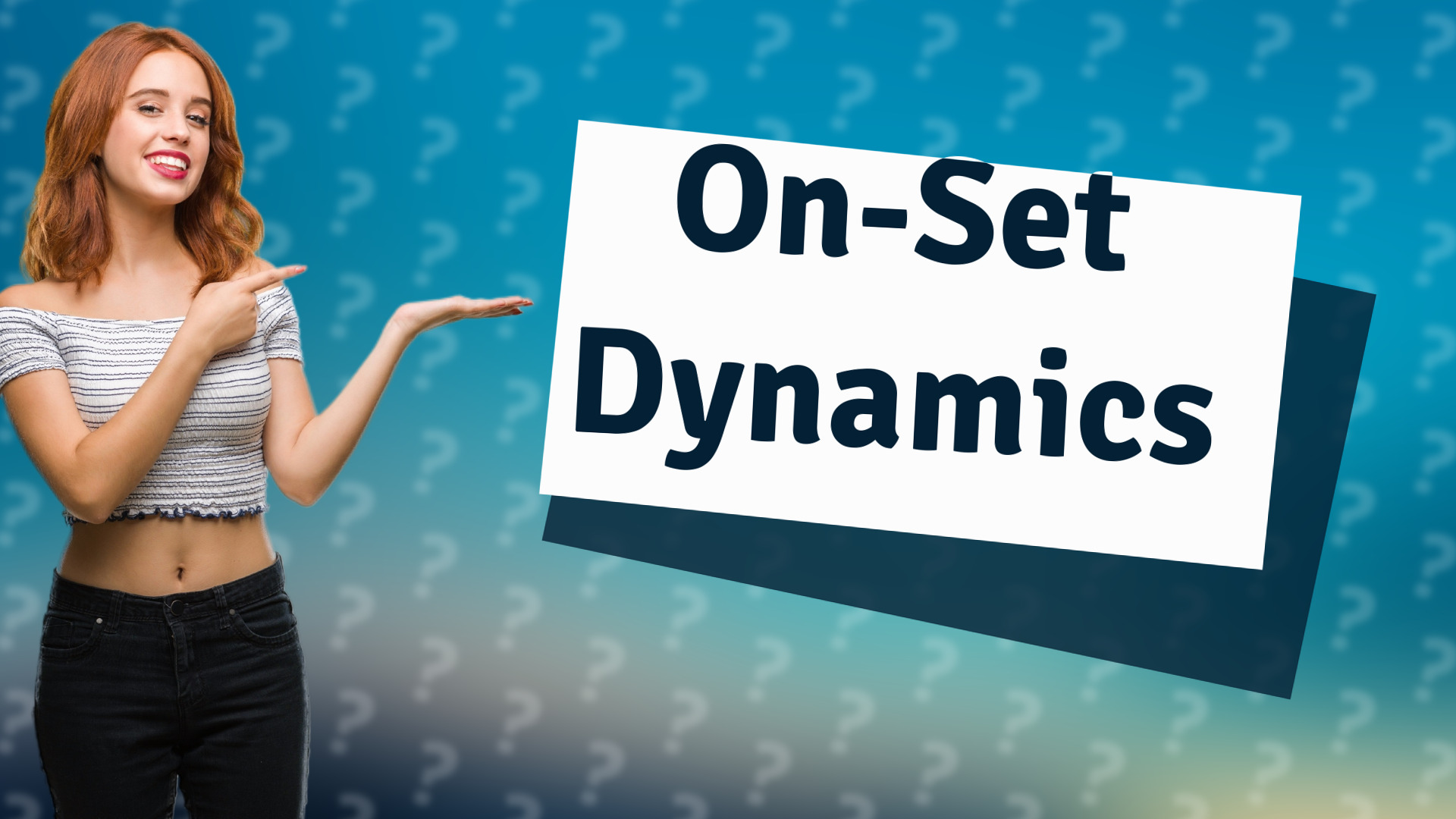 On-Set Dynamics