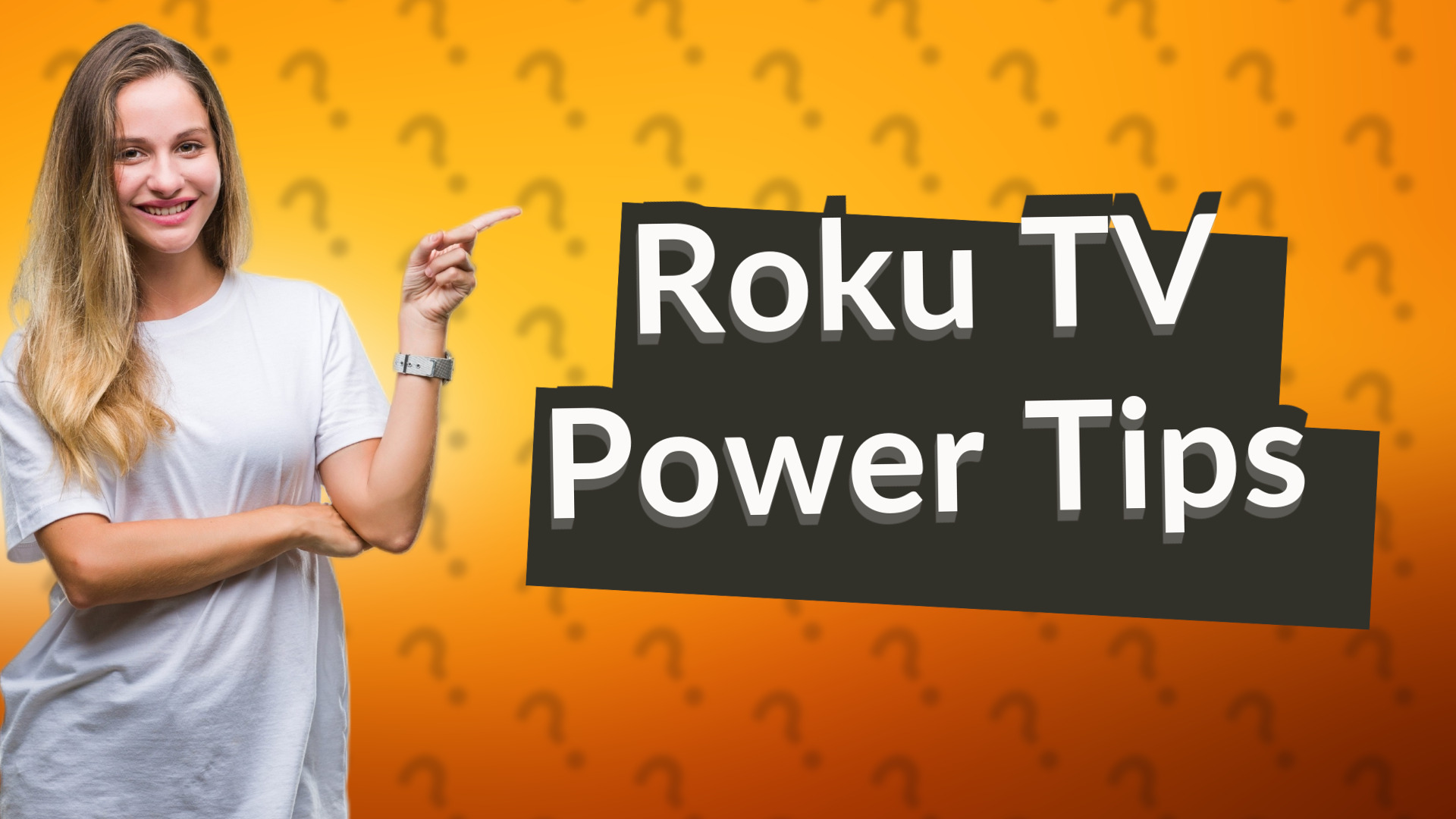 Roku TV Power Tips