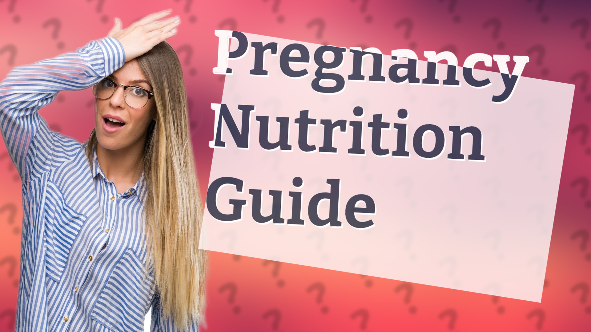 Pregnancy Nutrition Guide