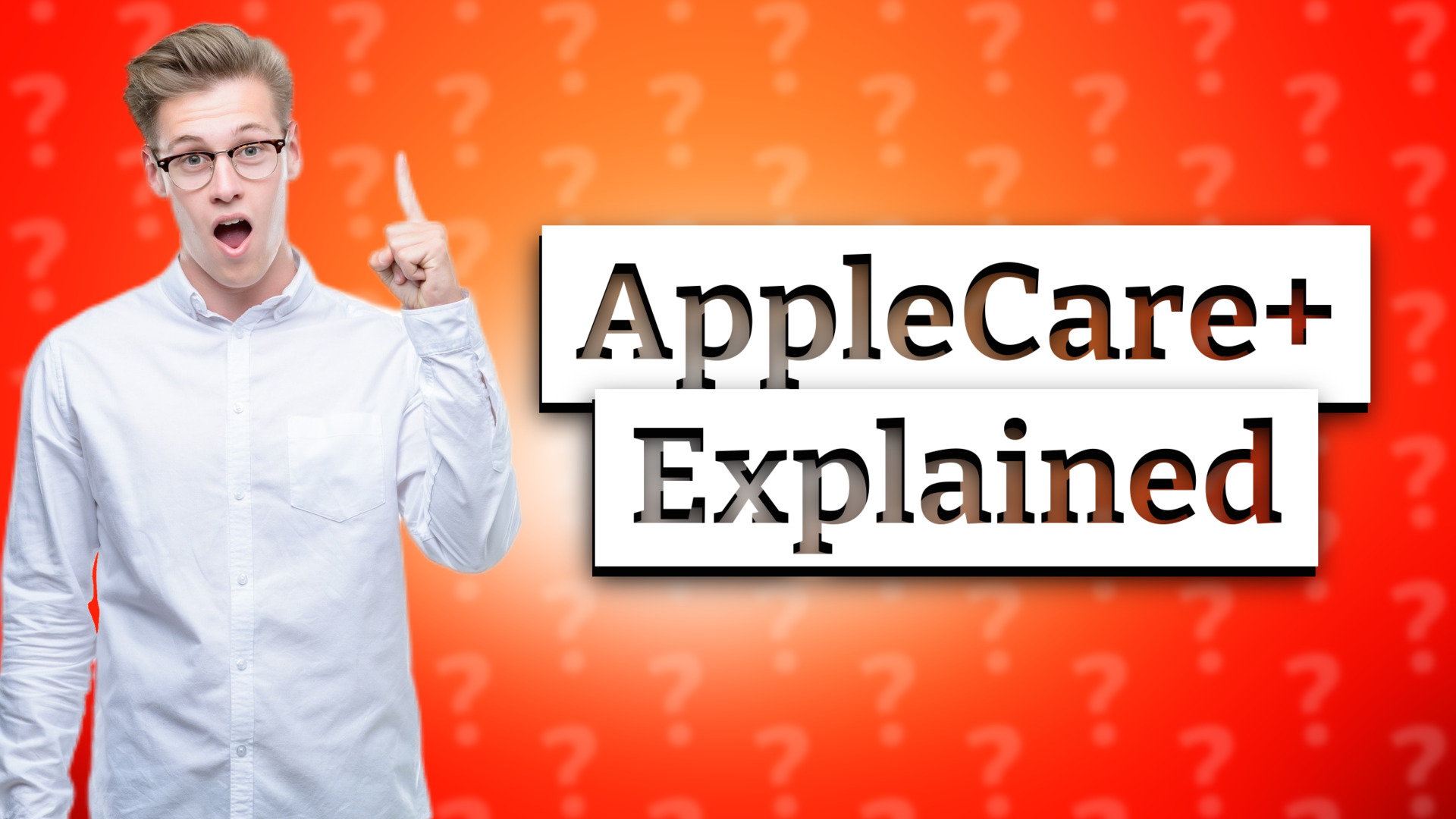 AppleCare+ Explained