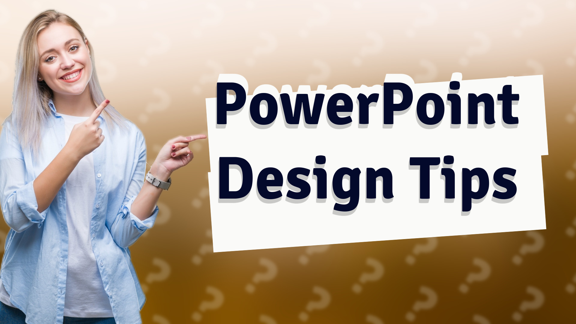PowerPoint Design Tips