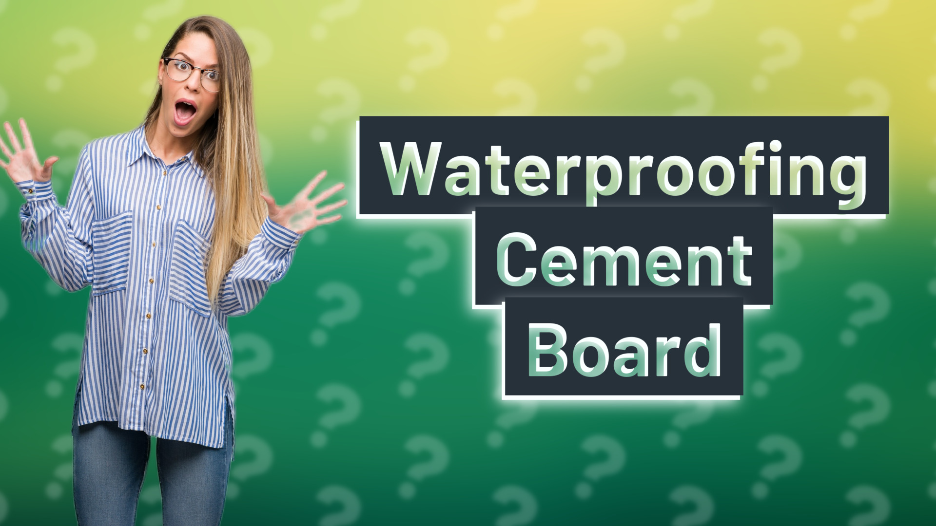 Waterproofing Cement Board