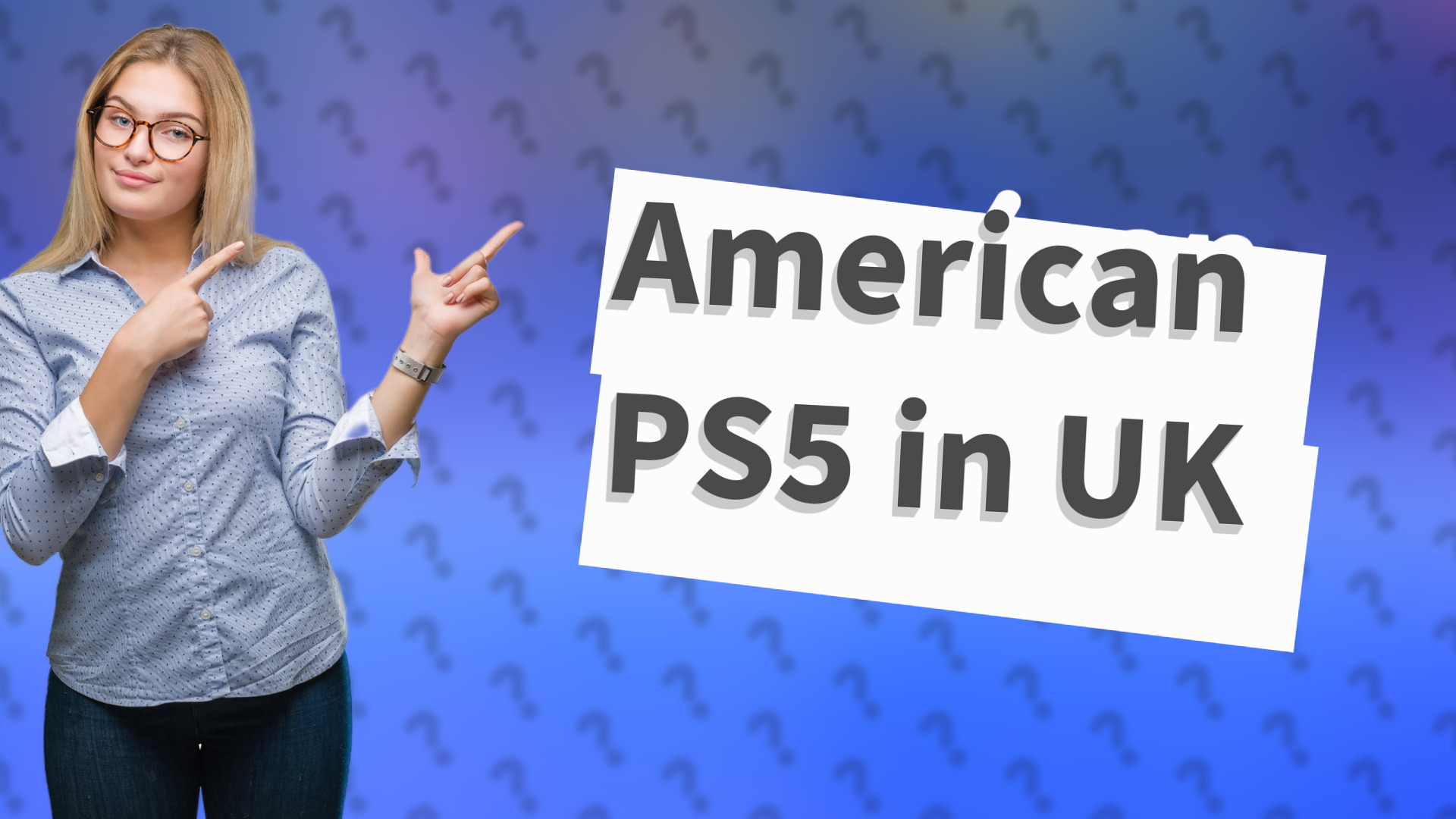 American PS5 in UK
