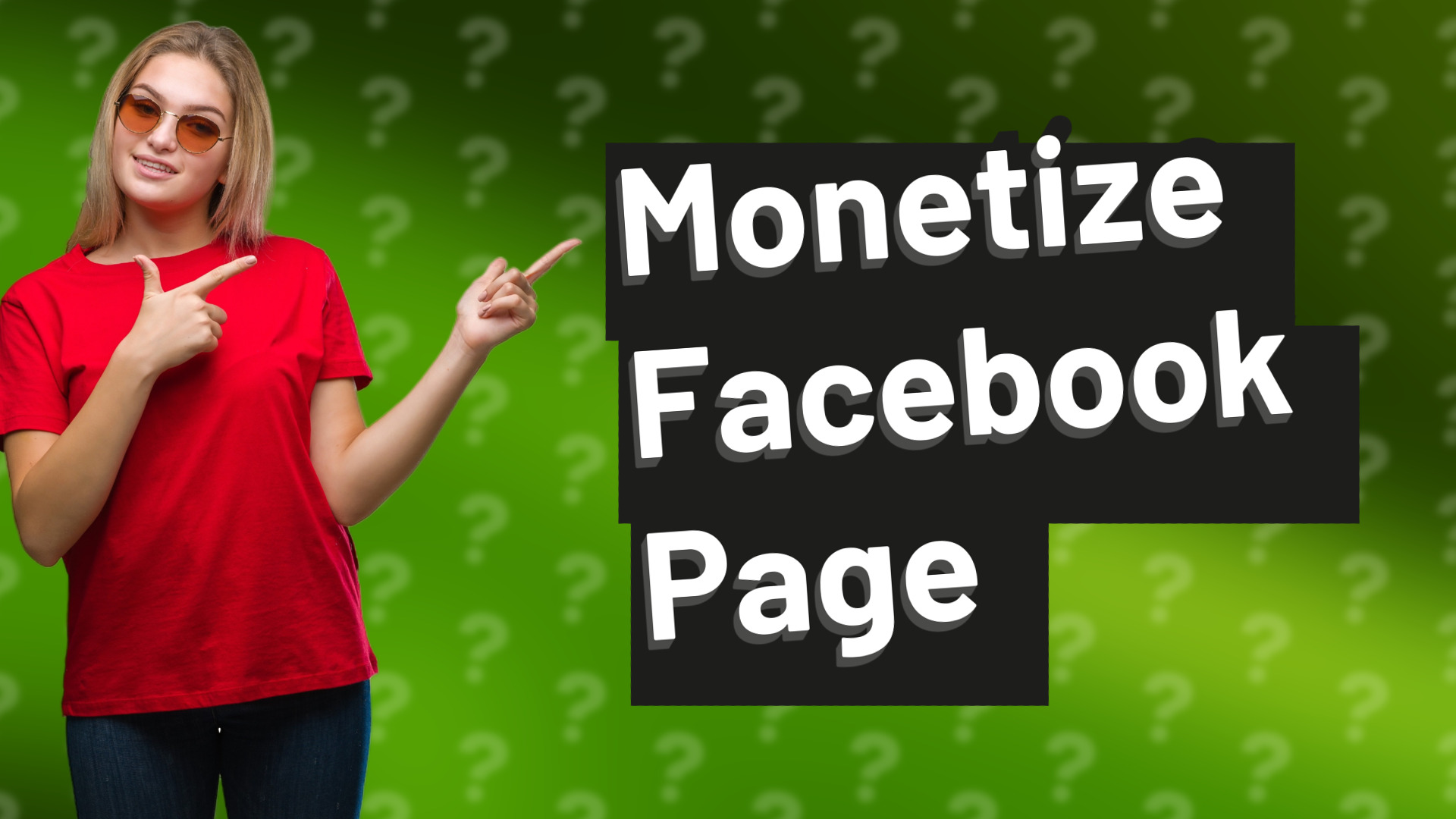 Monetize Facebook Page
