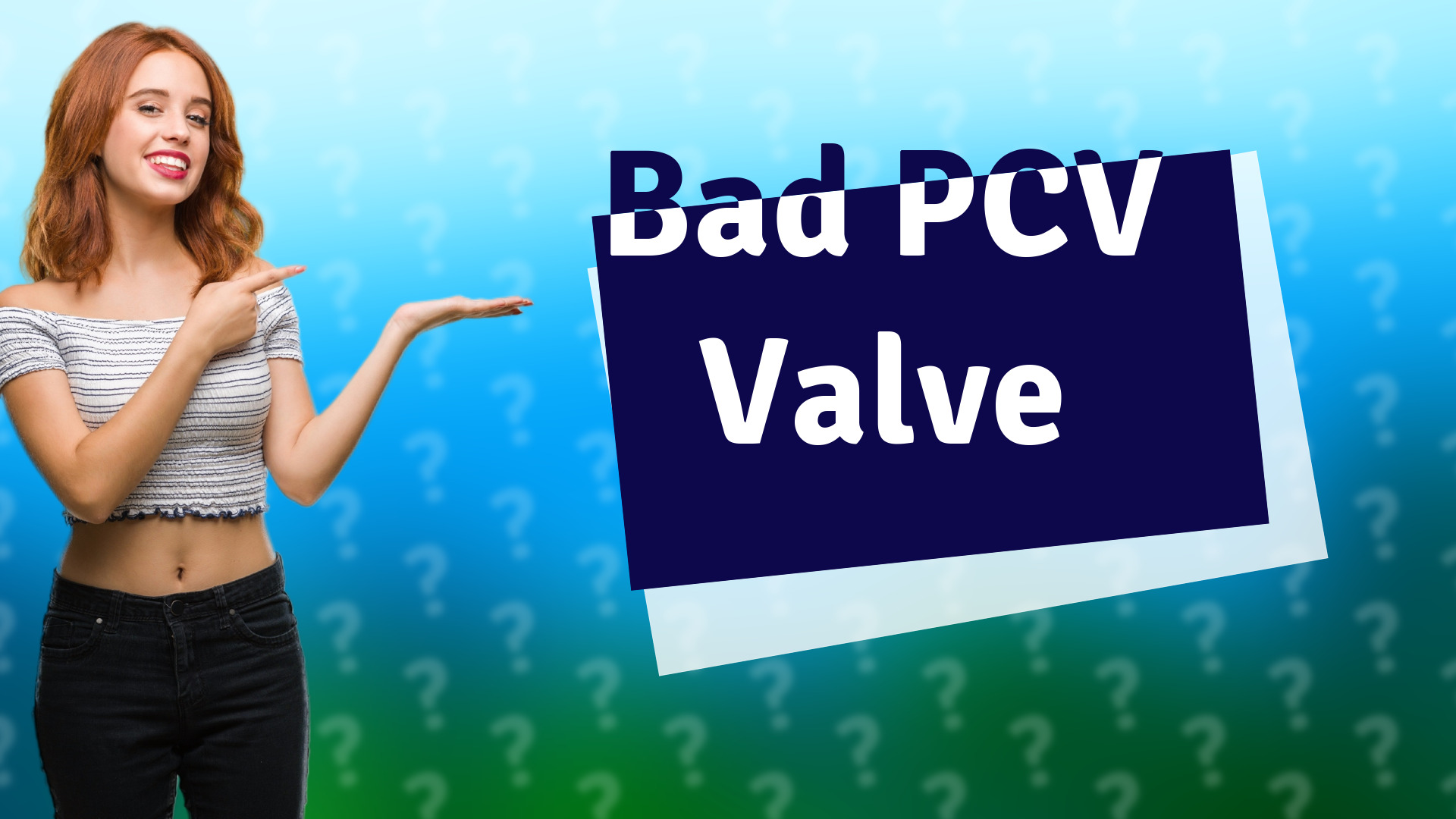 Bad PCV Valve