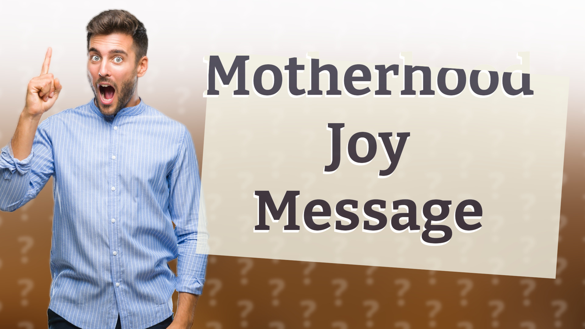Motherhood Joy Message