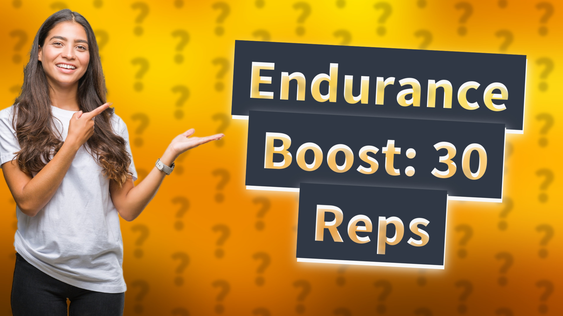 Endurance Boost: 30 Reps