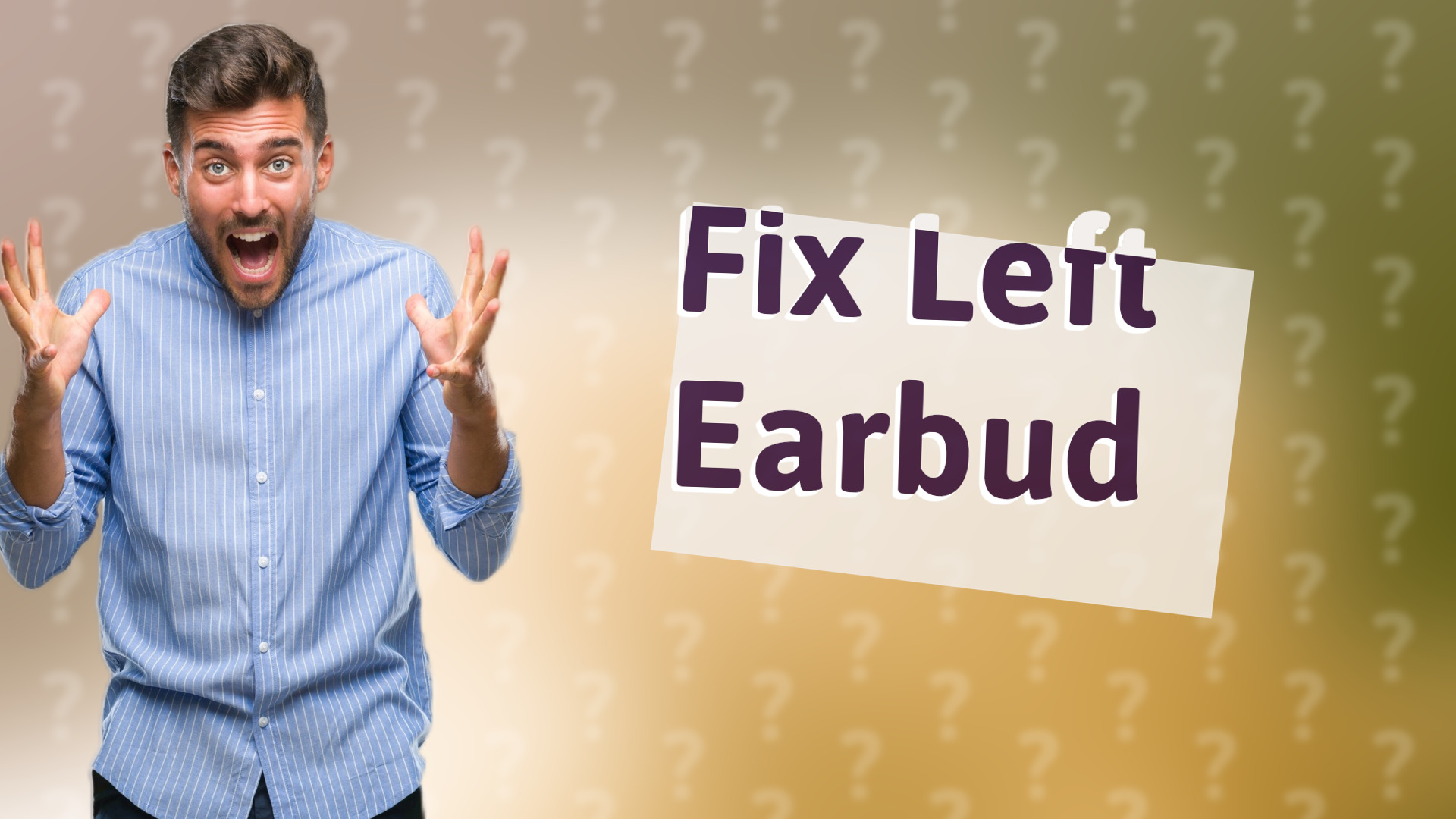 Fix Left Earbud