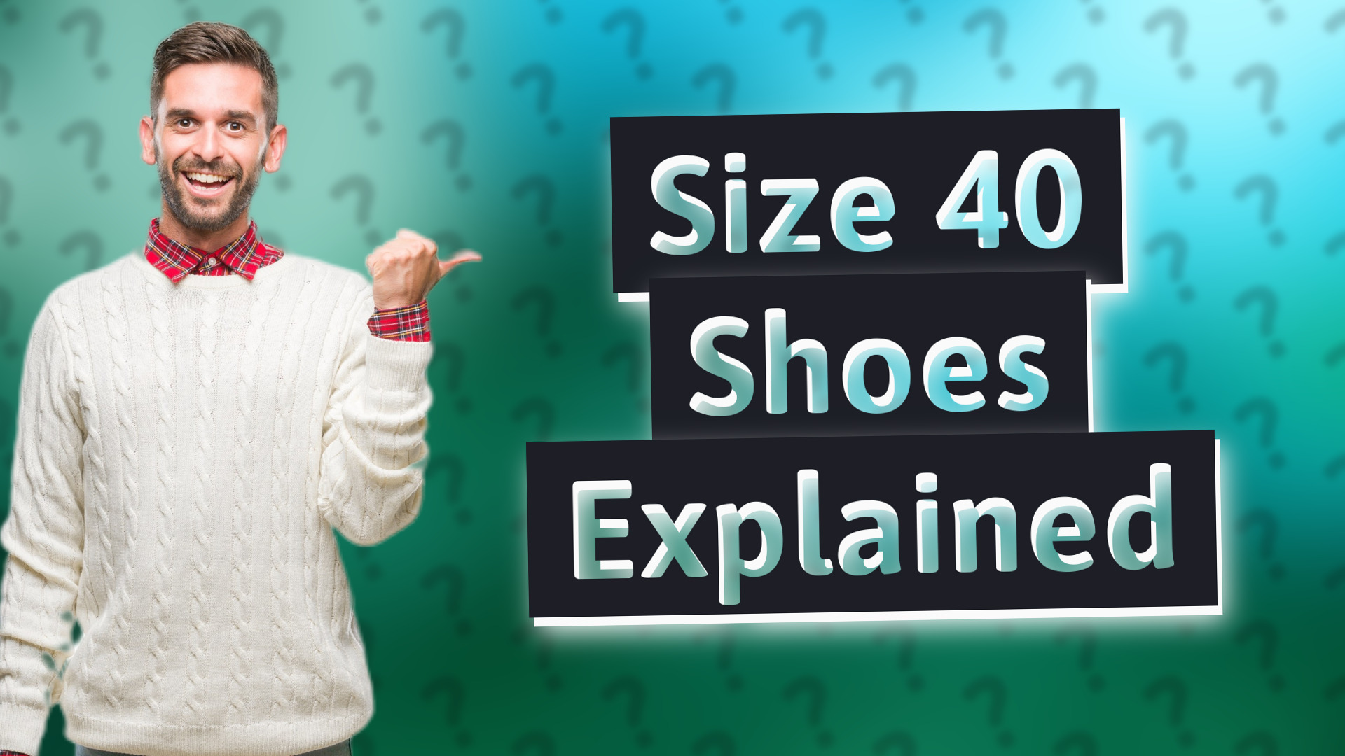 Size 40 Shoes Explained