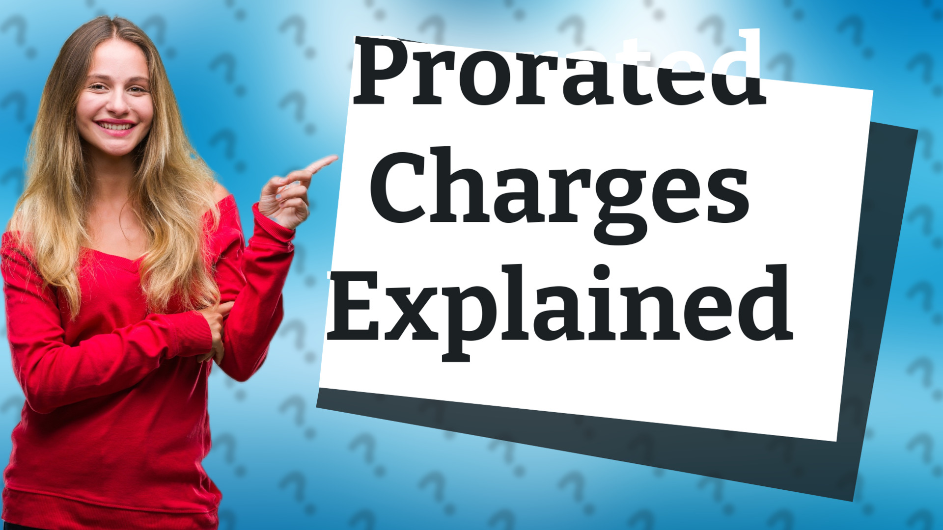 Prorated Charges Explained