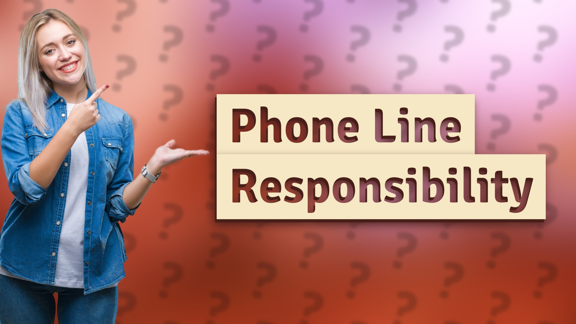 Phone Line Responsibility
