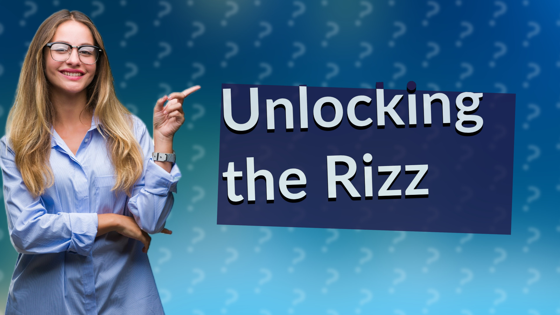 Unlocking the Rizz