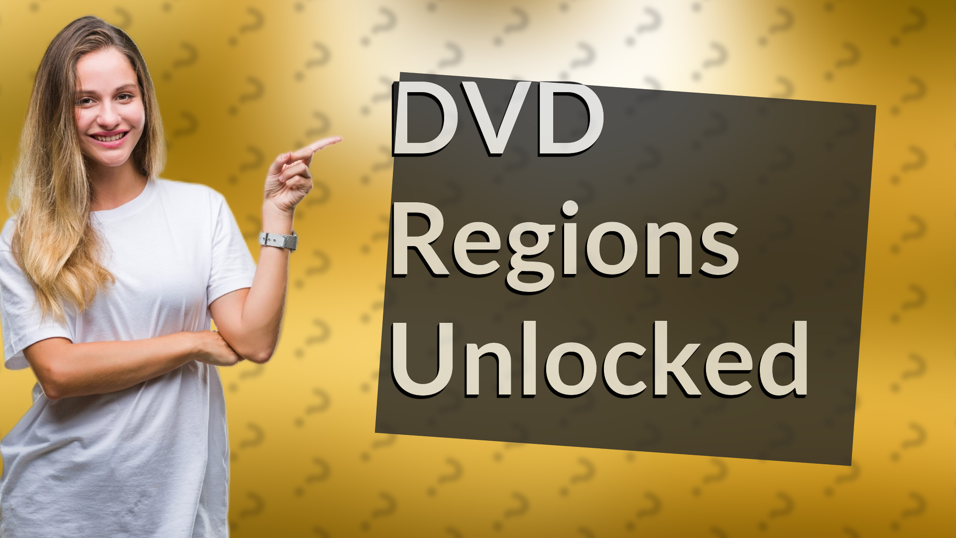 DVD Regions Unlocked