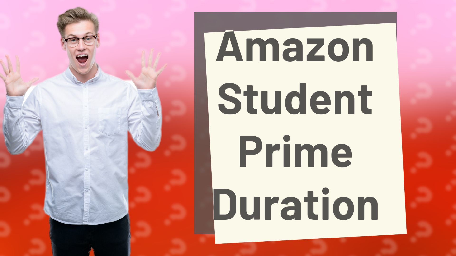 Amazon Student Prime Duration